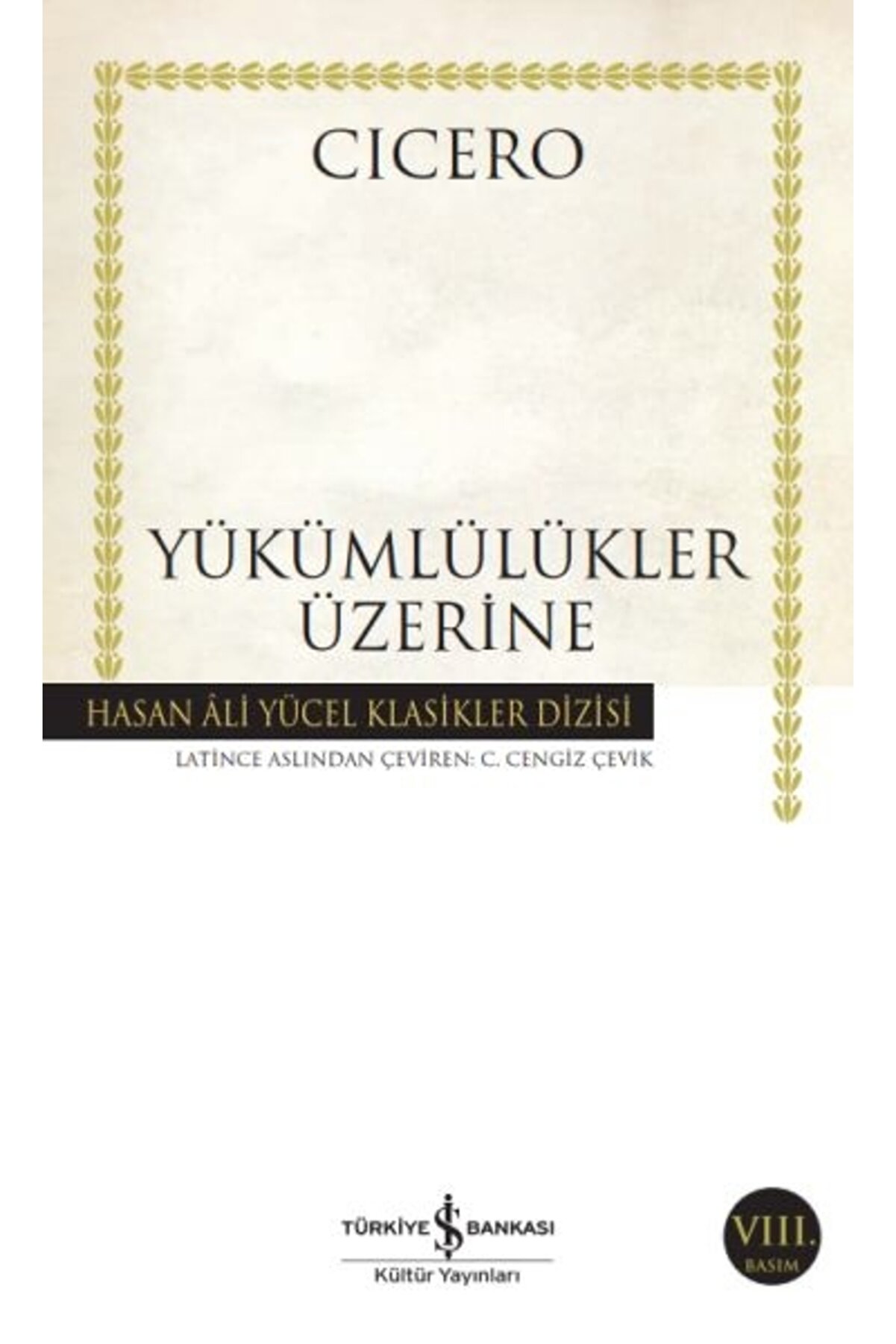 Türkiye İş Bankası Kültür Yayınları Yükümlülükler Üzerine - Hasan Ali Yücel Klasikleri