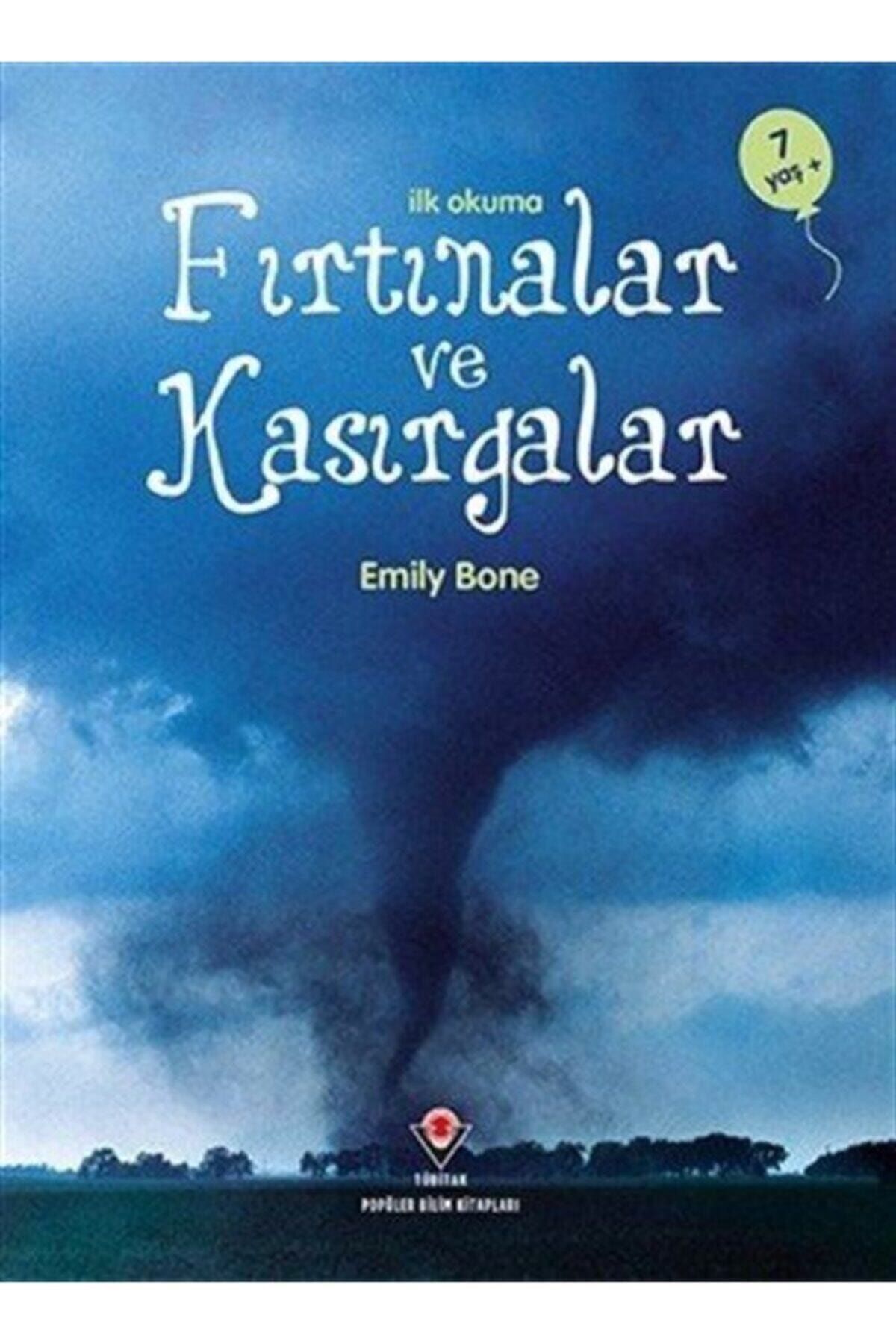 Tübitak Yayınları Fırtınalar Ve Kasırgalar Emily Bon - Emily Bon