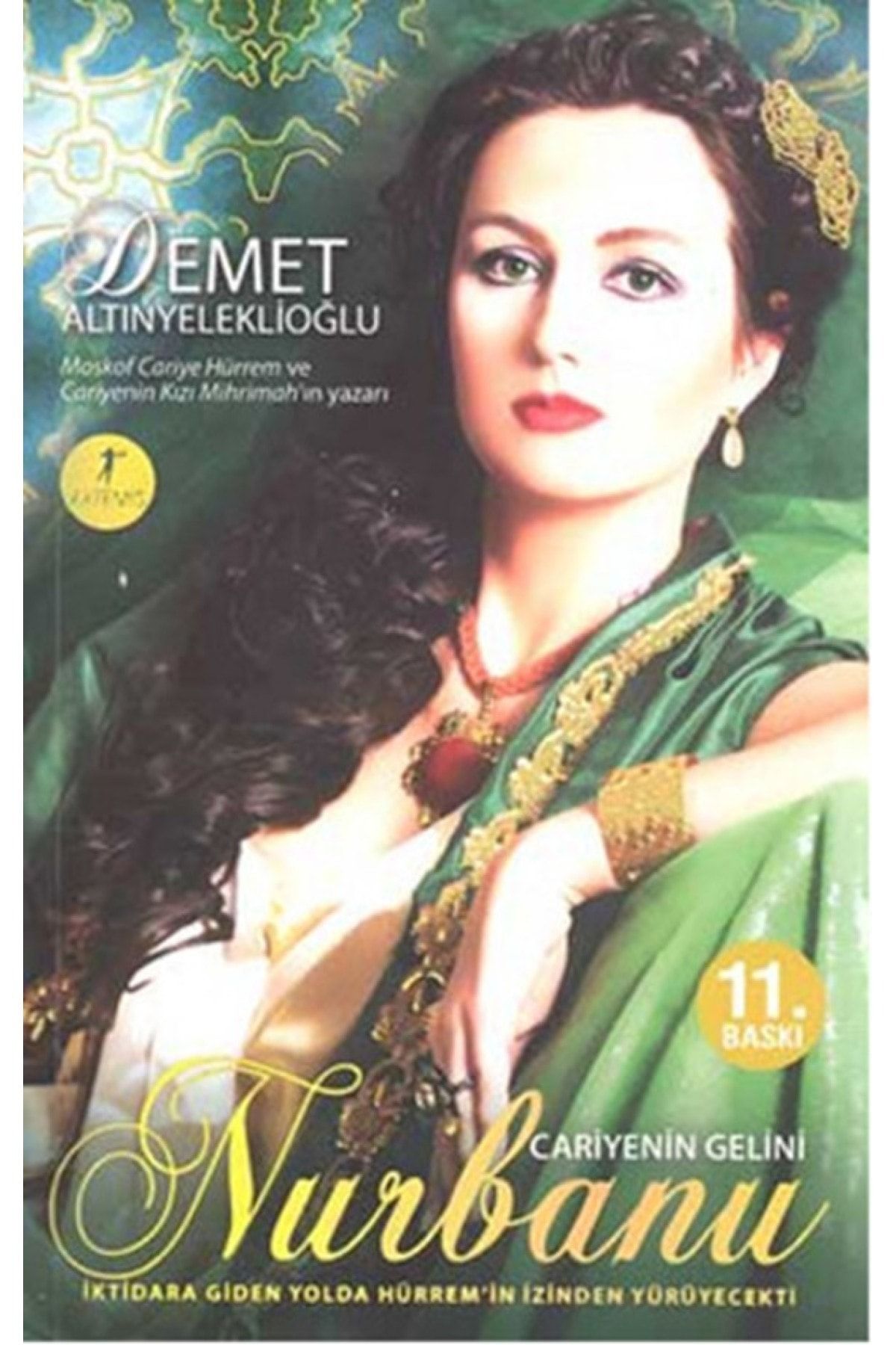 Artemis Yayınları Cariyenin Gelini Nurbanu - - Demet Altınyeleklioğlu Kitabı