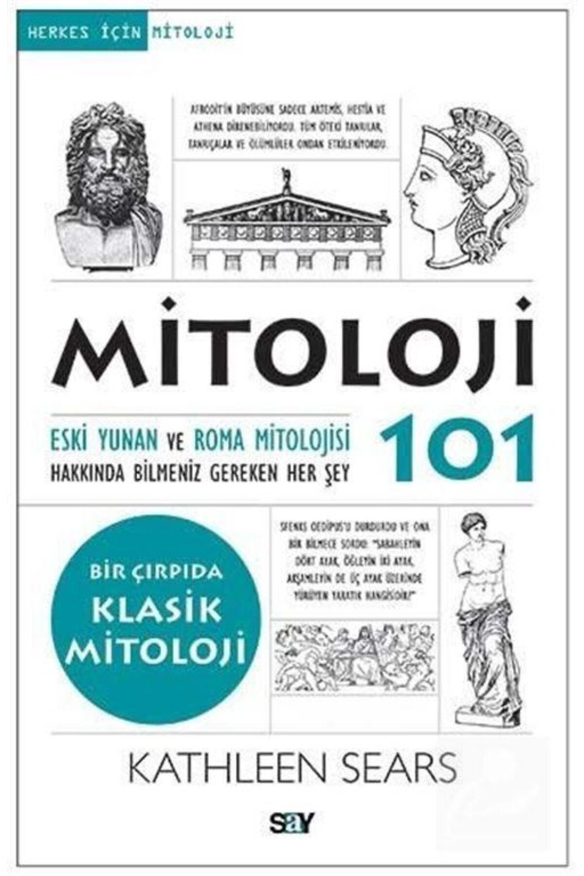 Say Yayınları Mitoloji 101 & Eski Yunan Ve Roma Mitolojisi