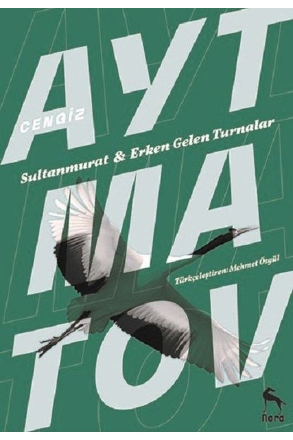 Nora Kitap Sultan Murat Erken Gelen Turnalar