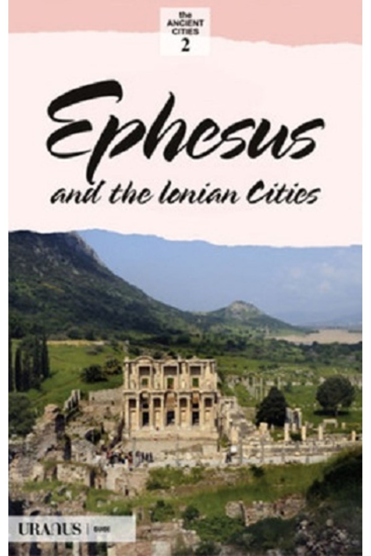 Genel Markalar Efes Ve Ion Kentleri (İNGİLİZCE)