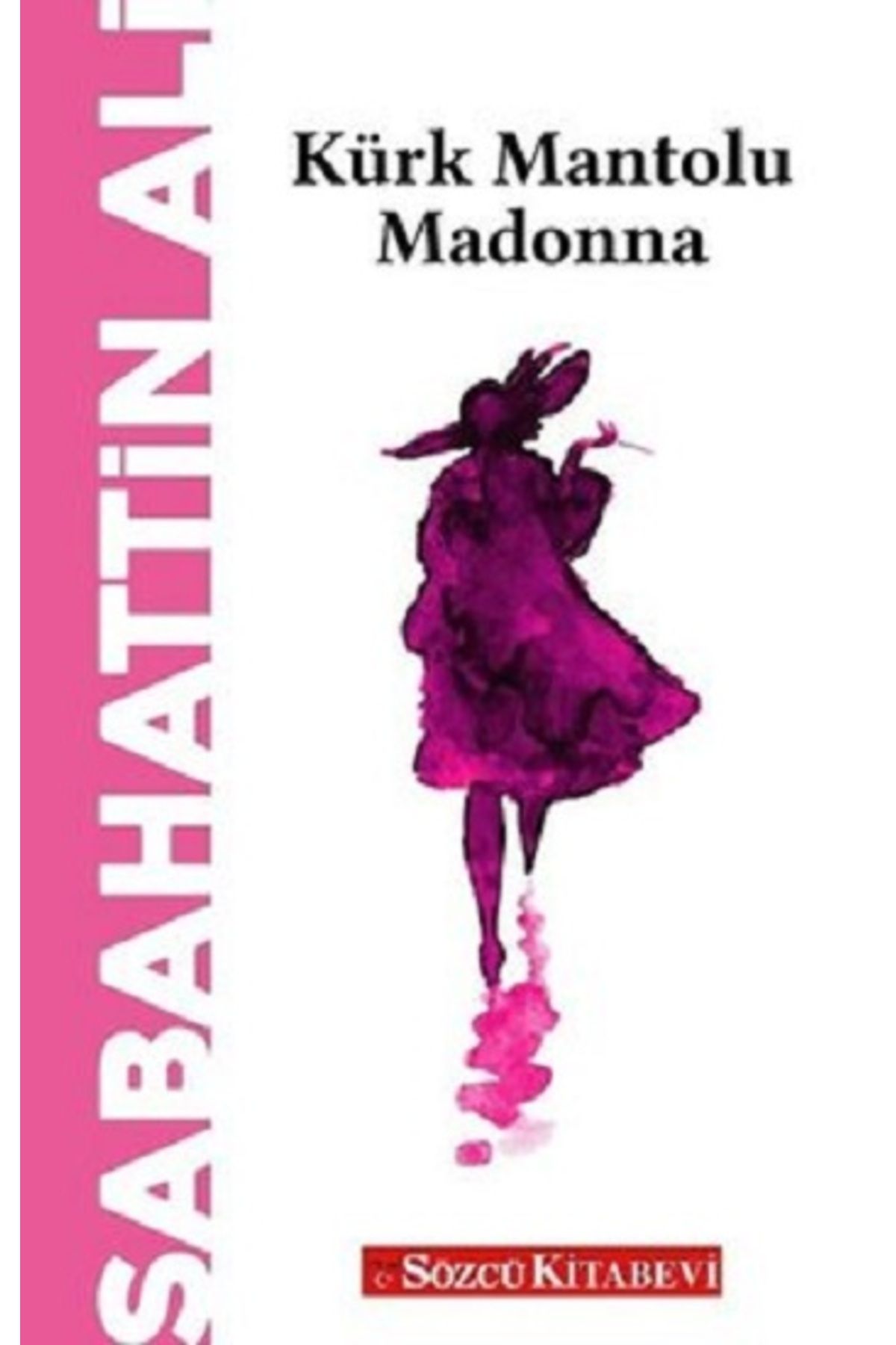 Sözcü Kitabevi Kürk Mantolu Madonna