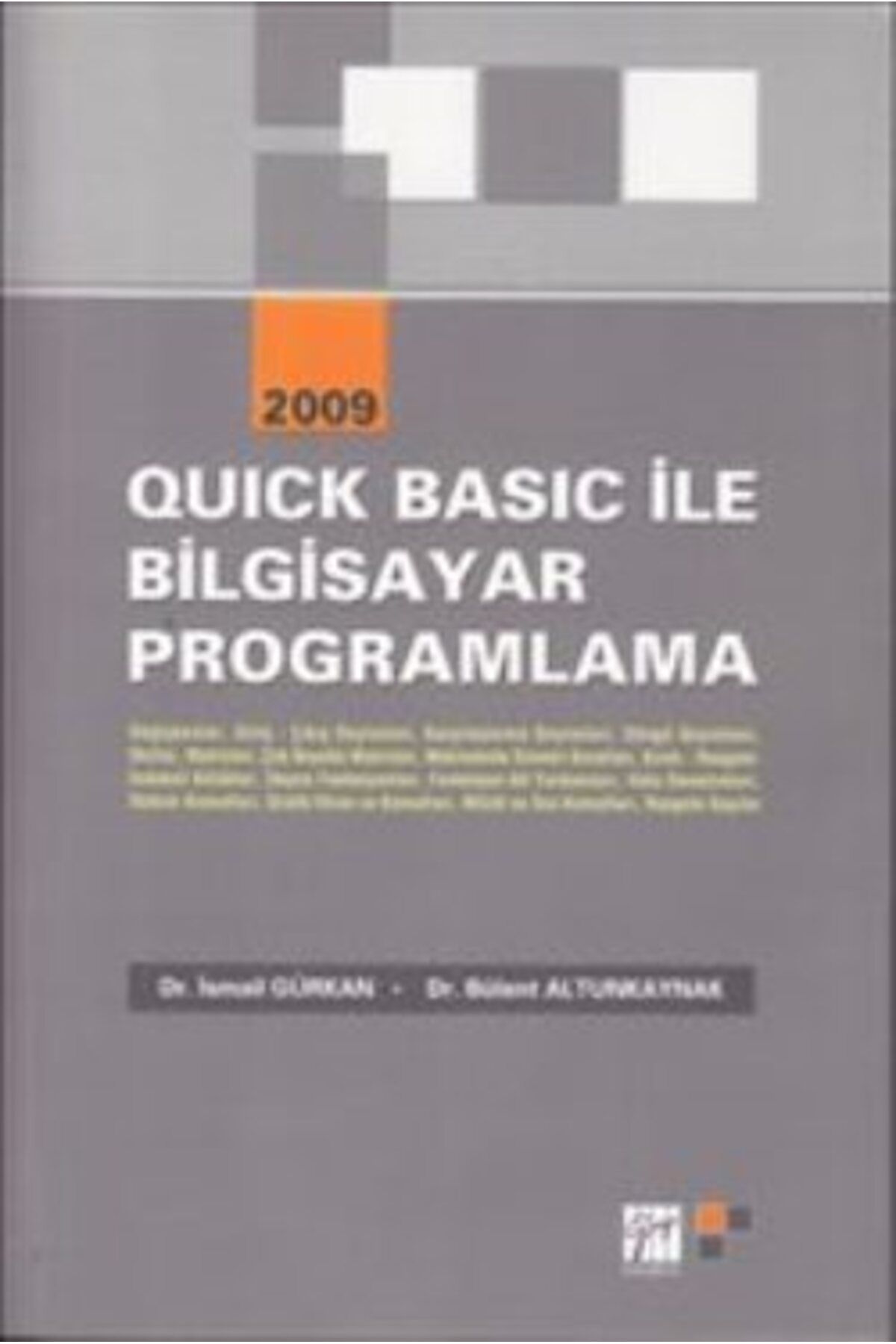 Gazi Kitabevi Quick Basic Ile Bilgisayar Programlama