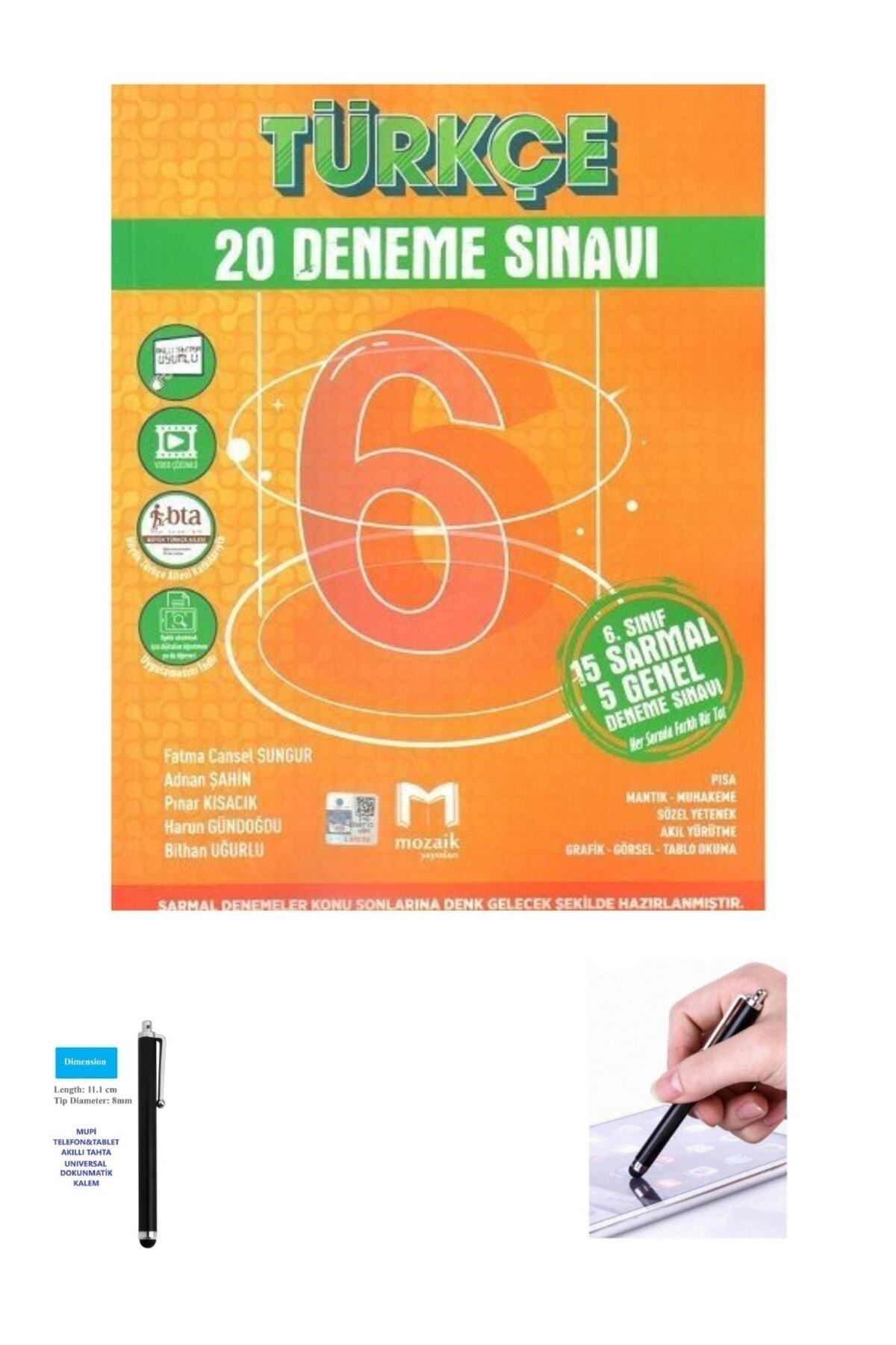 Mozaik Yayınları Güncel 6.sınıf Türkçe 20 Adet Deneme Sınavı Güncel +dokunmatik Kalem