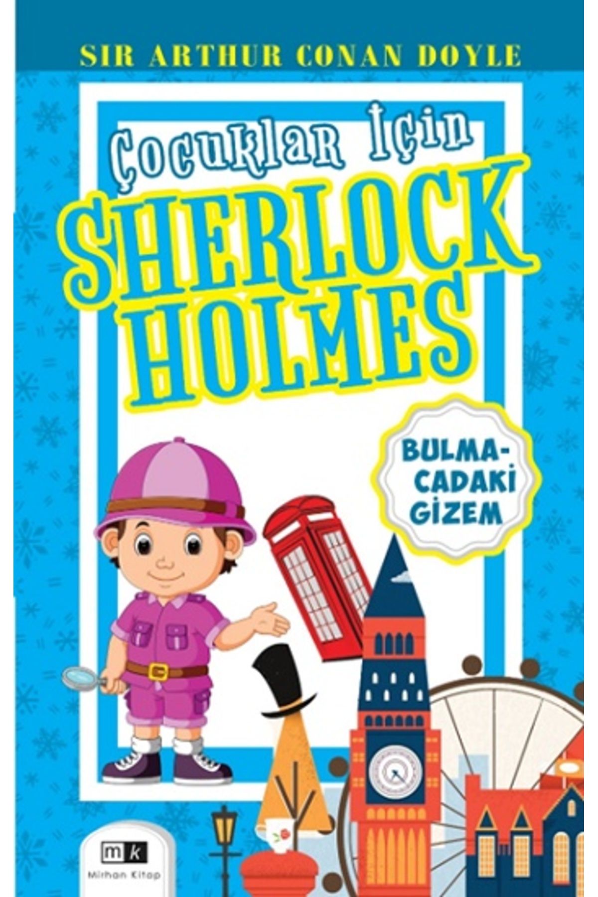 Mirhan Kitap Çocuklar Için Sherlock Holmes