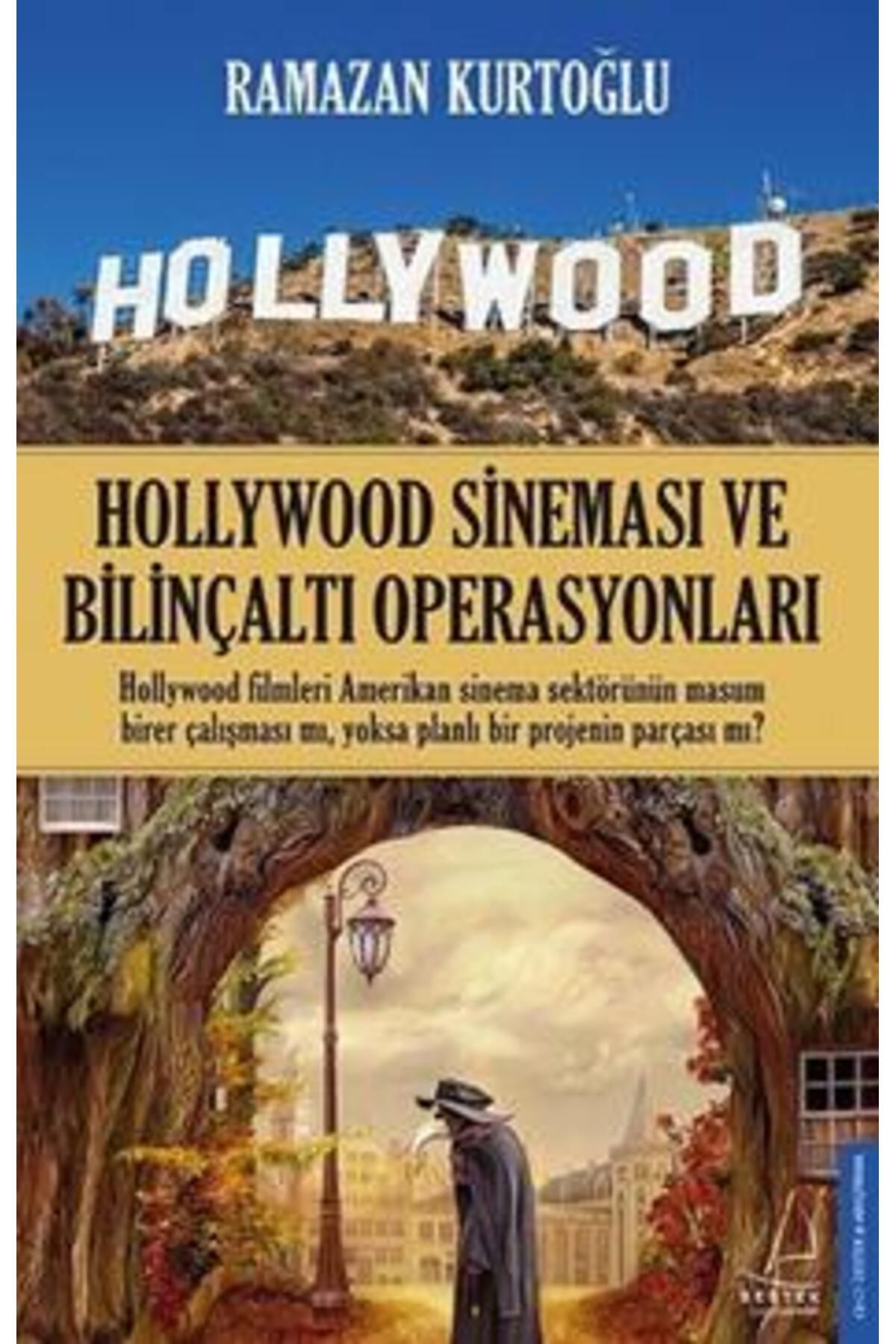 Destek Yayınları Hollywood Sineması Ve Bilinçaltı Operasyonları