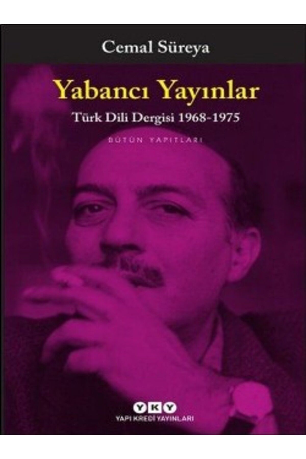 Yapı Kredi Yayınları Yabancı Yayınlar Türk Dili Dergisi 1968-1975-bütün Yapıtları