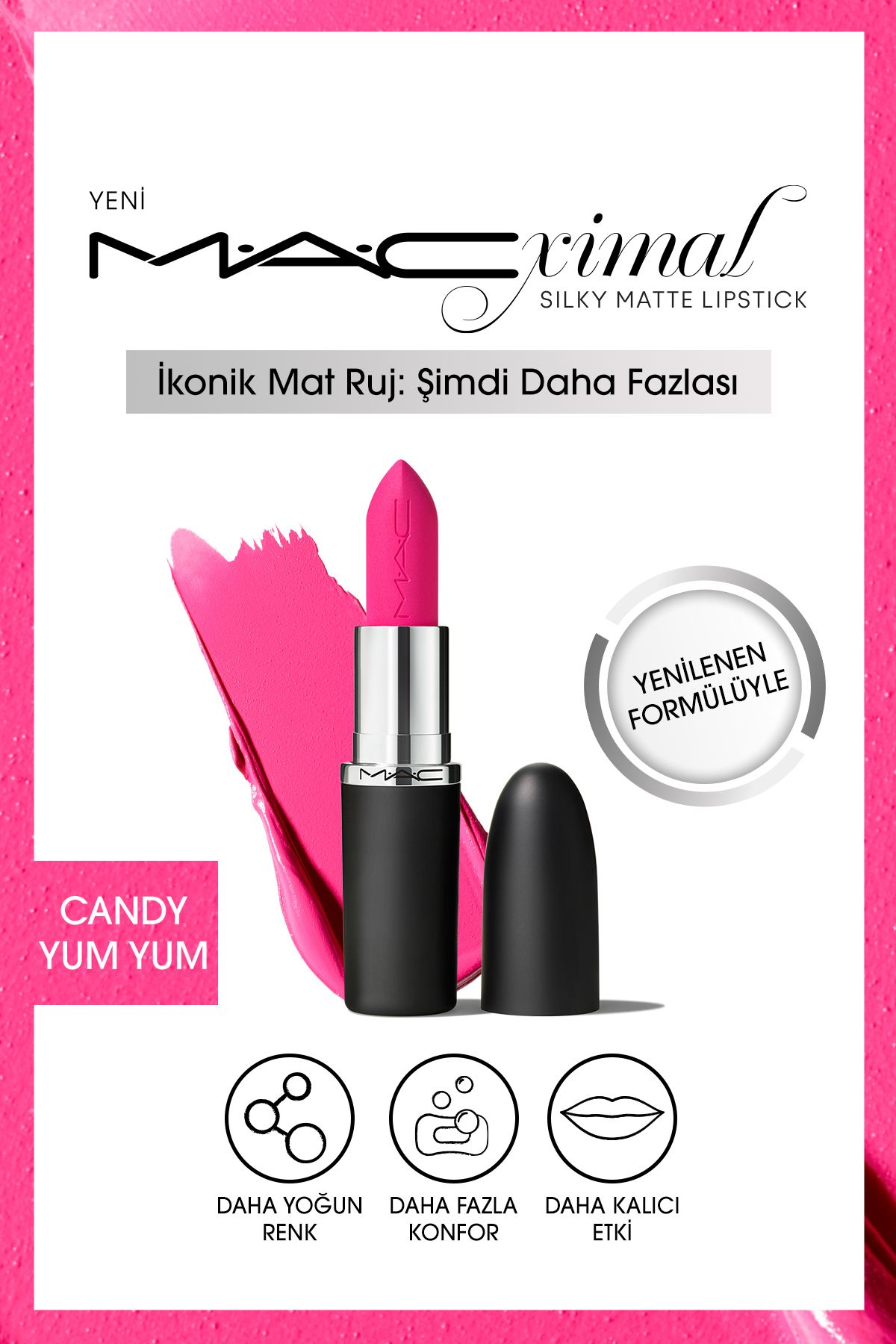 Mac M·A·CXIMAL Silky Matte Lipstick Nemlendirme Etkili Yoğun Renk Sağlayan Ruj - Candy Yum Yum