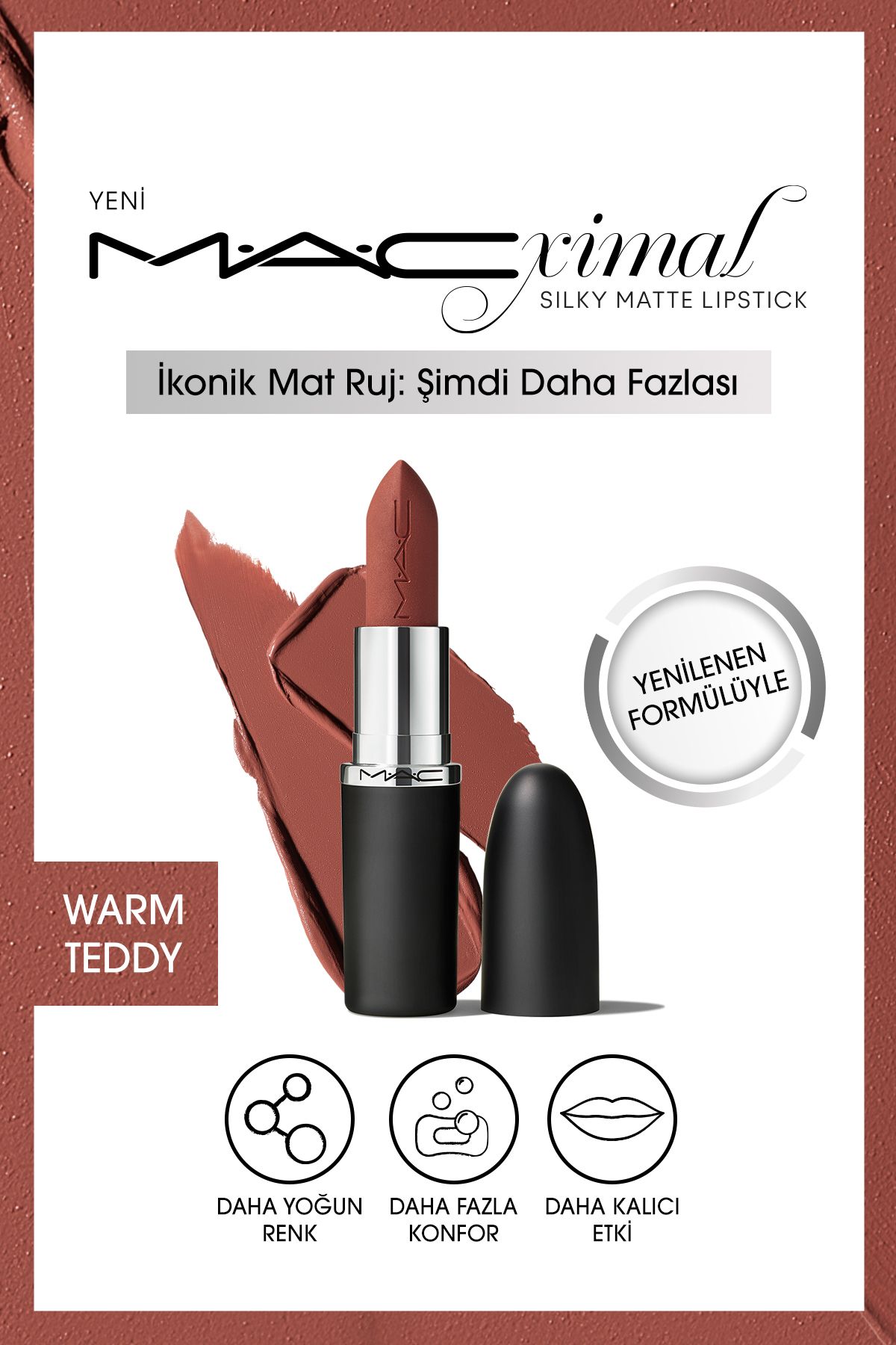 Mac M·A·CXIMAL Silky Matte Lipstick Nemlendirme Etkili Yoğun Renk Sağlayan Ruj - Warm Teddy