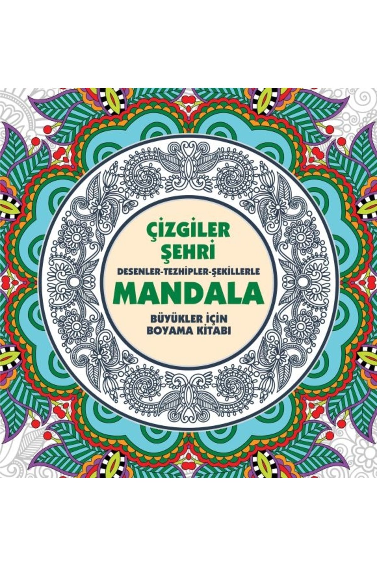 Genel Markalar Çizgiler Şehri - Mandala (BÜYÜKLER İÇİN BOYAMA)