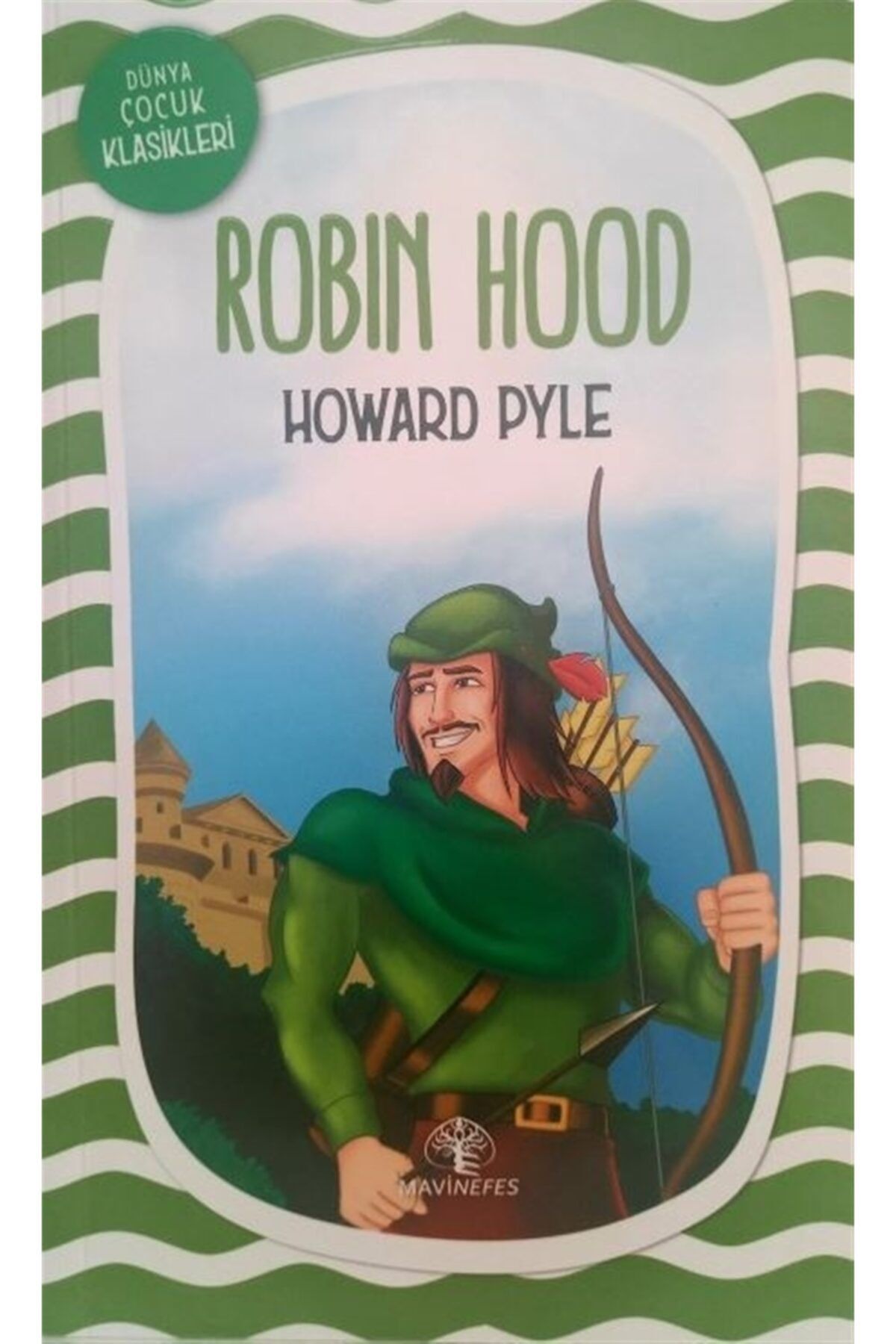 Mavi Robin Hood - Howard Pyle 9786057461025
