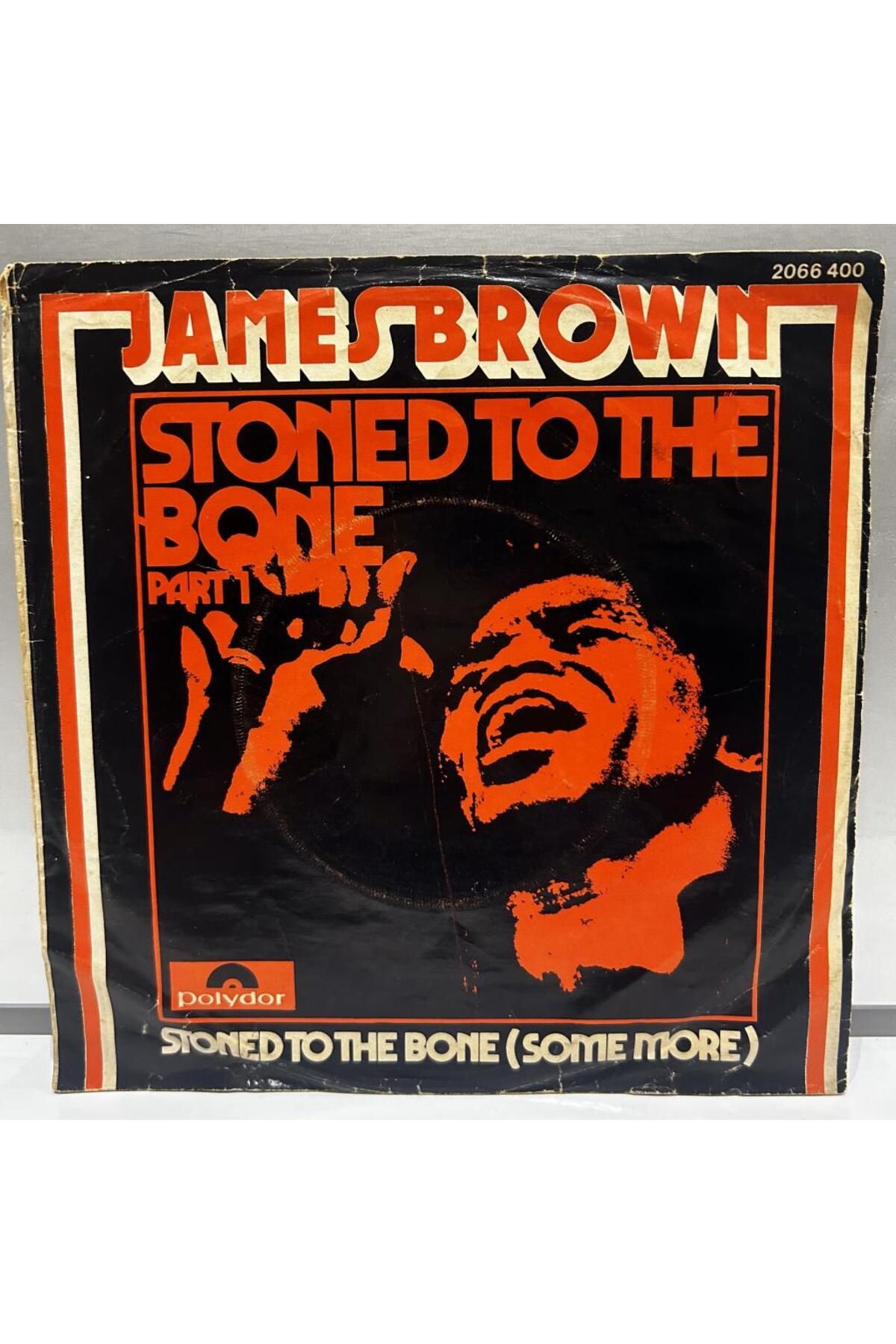 Kadıköy Plak Kulübü James Brown – Stoned To The Bone PART1 / PART 2 - 45LİK