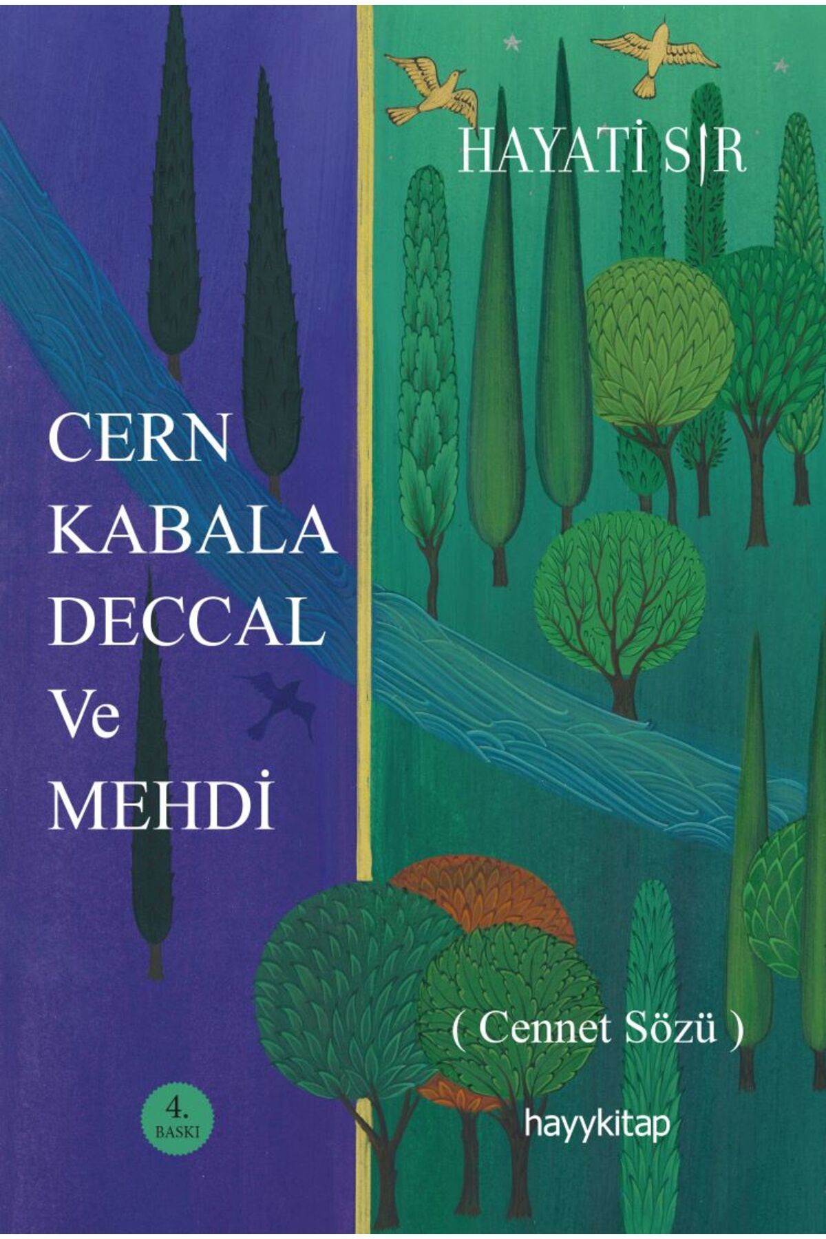 Hayykitap Cern Kabala Deccal ve Mehdi Cennet Sözü