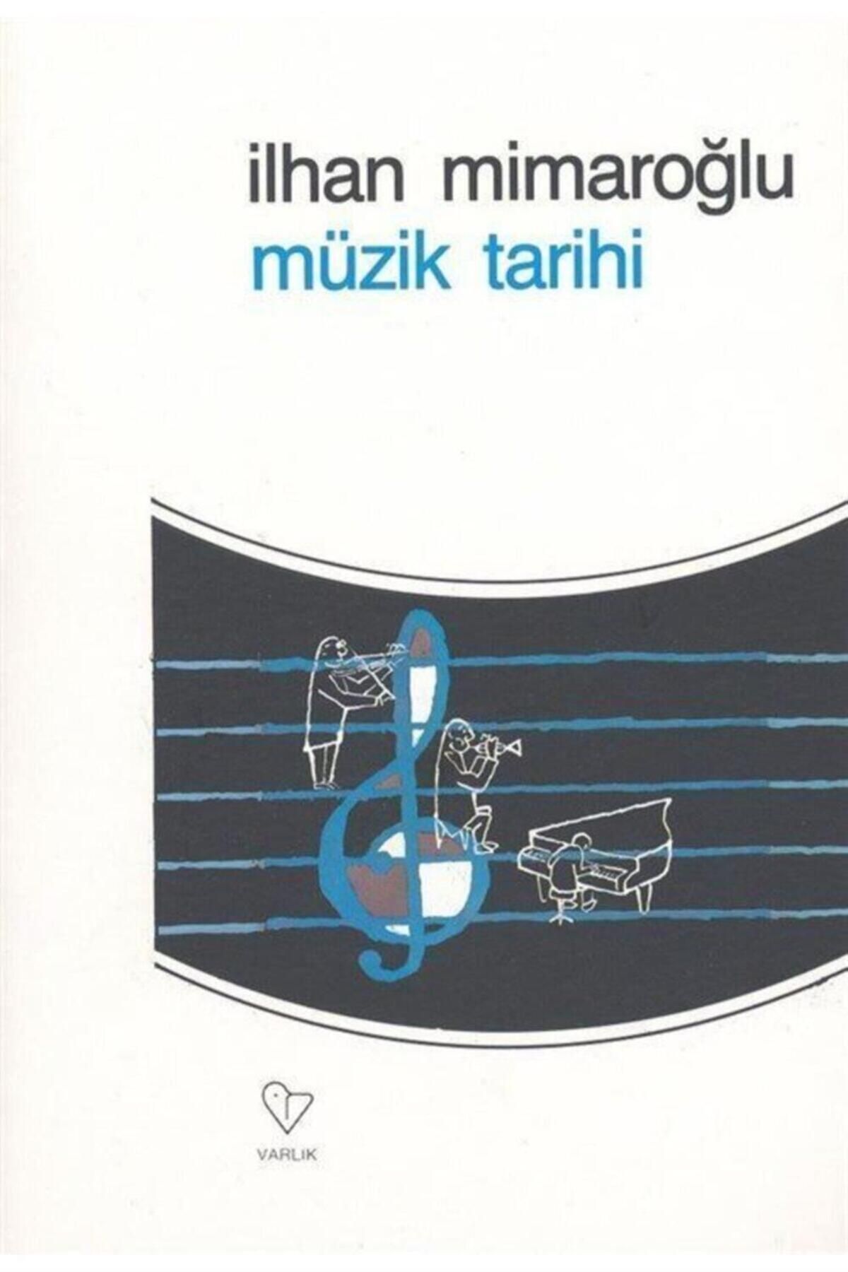 Varlık Yayınları Müzik Tarihi