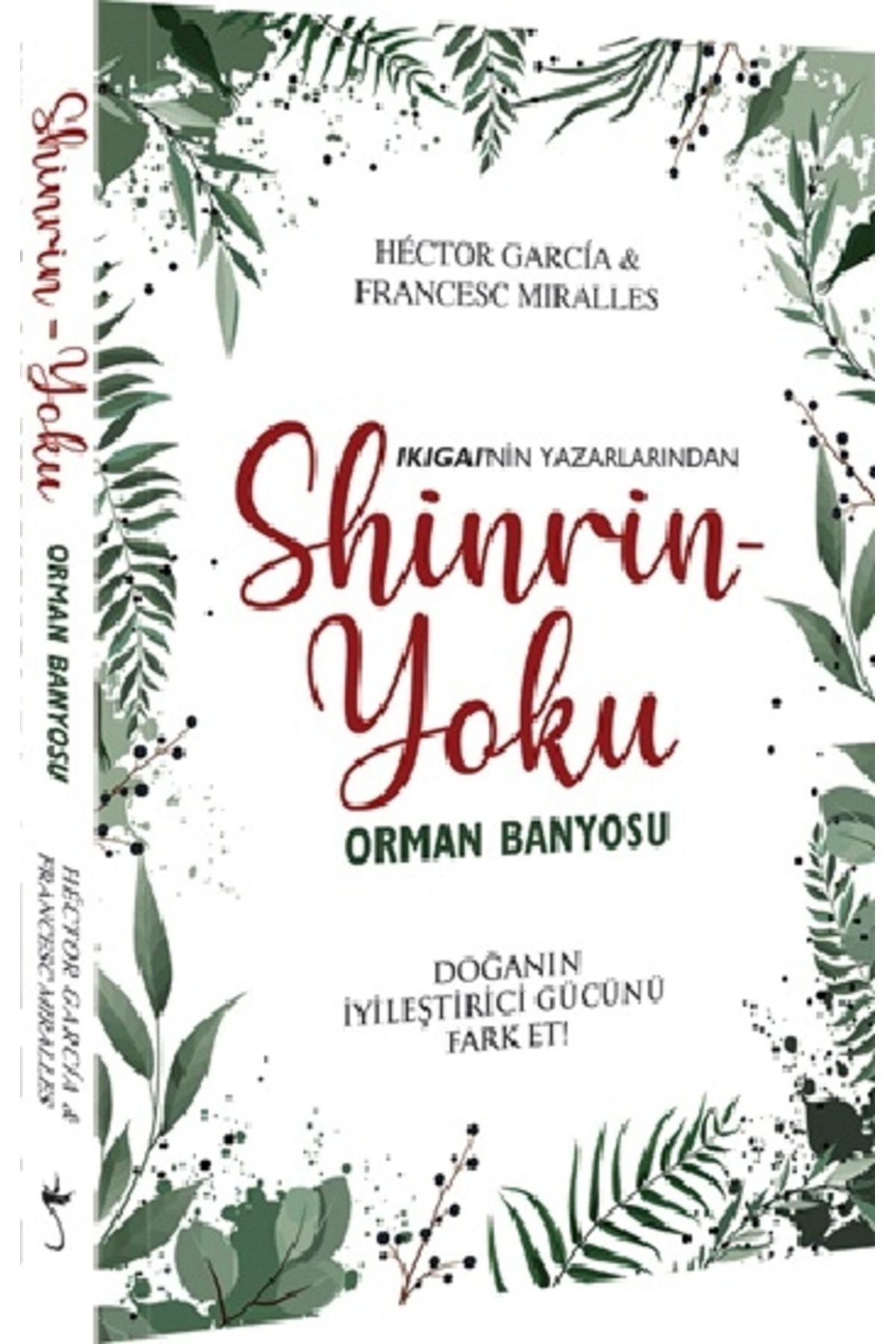 İndigo Kitap Shinrin Yoku – Orman Banyosu