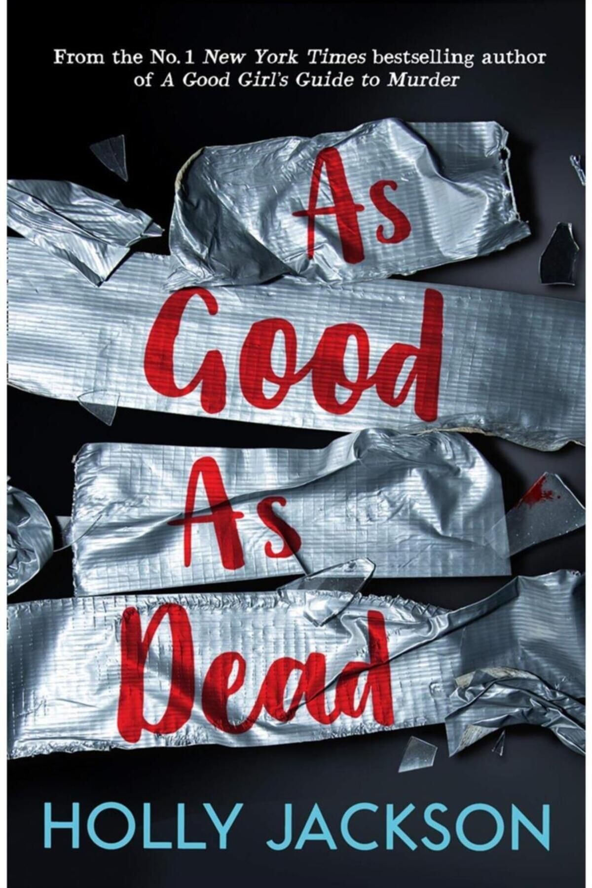 Kitapbulan İthal Kitap As Good As Dead - A Good Girl's Guide To Murder