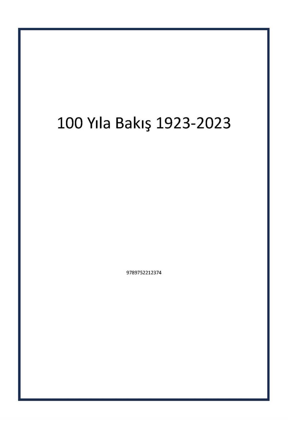 Bilgi Yayınları 100 Yıla Bakış 1923-2023