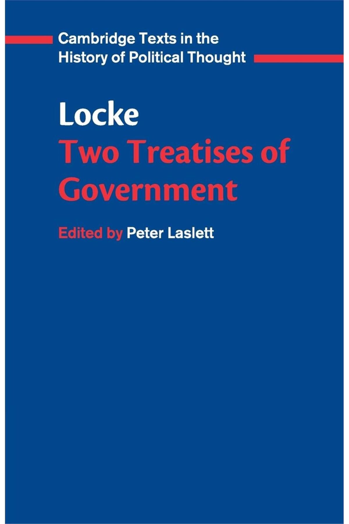 Cambridge University Locke: Two Treatises of Government Student edition