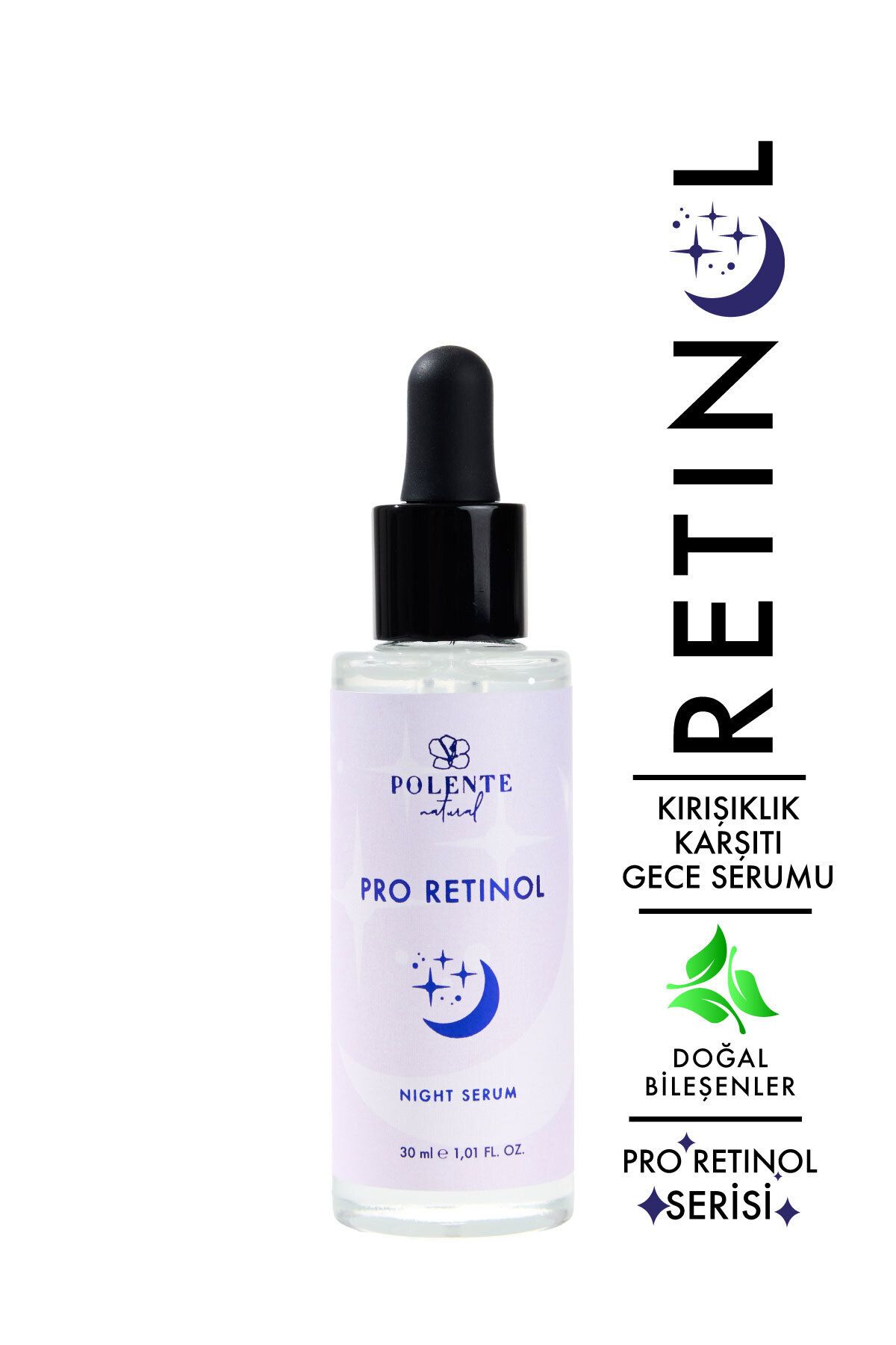 Polente Natural PRO RETİNOL NIGHT SERUM Retinol İçeren Yaşlanma Karşıtı Gece Bakım Serumu