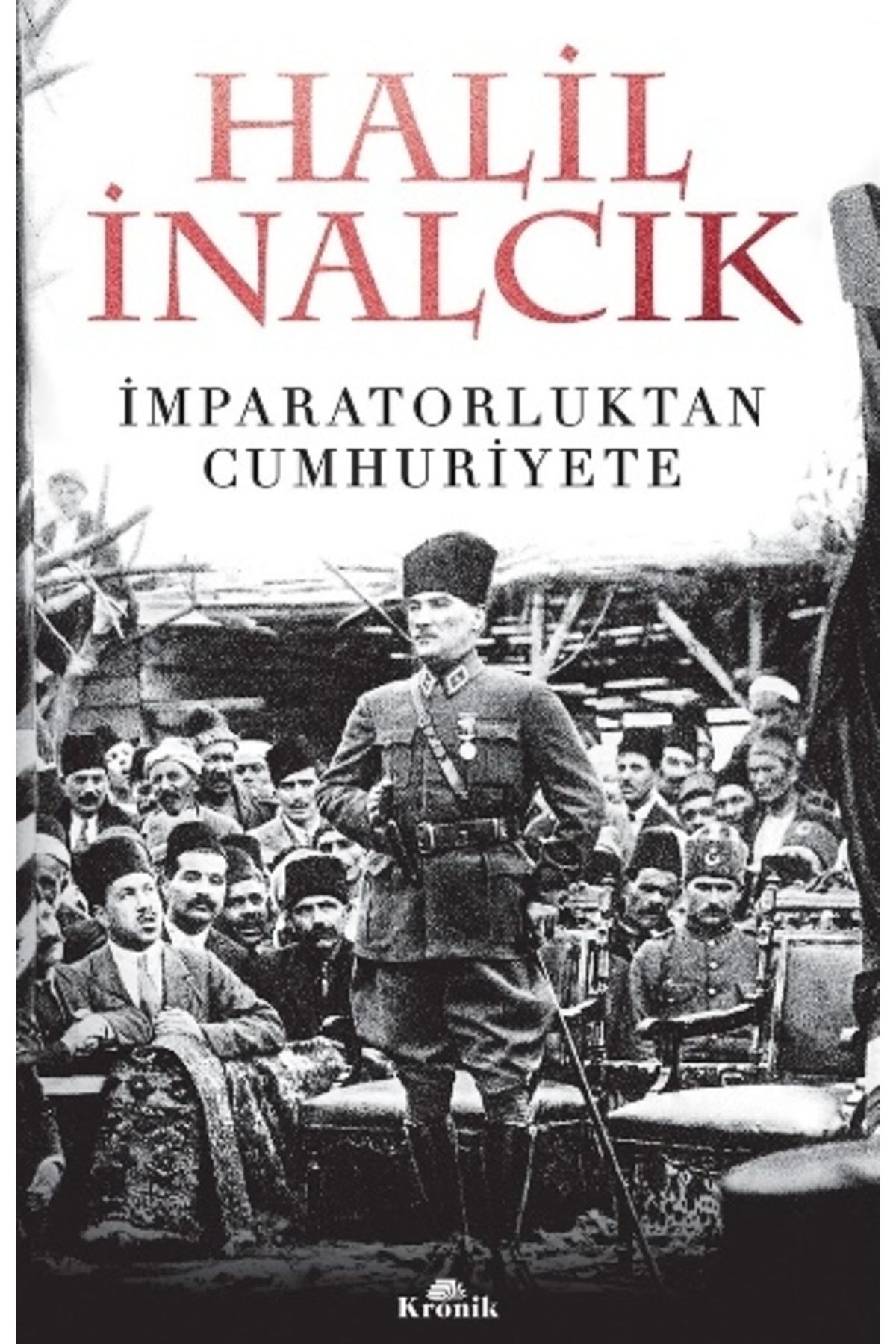 Kronik Kitap Imparatorluktan Cumhuriyete