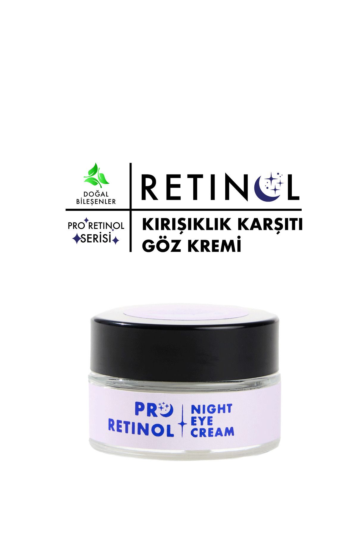 Polente Natural PRO RETINOL EYE CREAM - Retinol İçeren Yaşlanma Karşıtı Göz Kremi