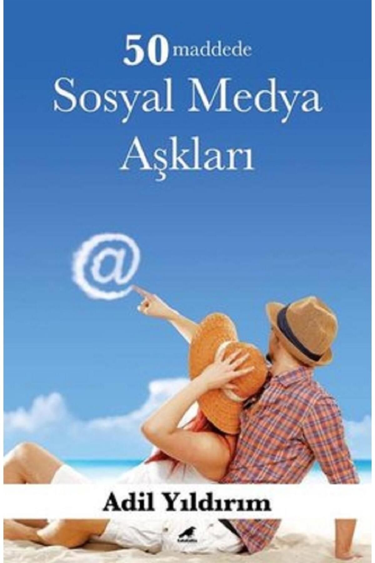 Karakarga Yayınları 50 Maddede Sosyal Medya Aşkları