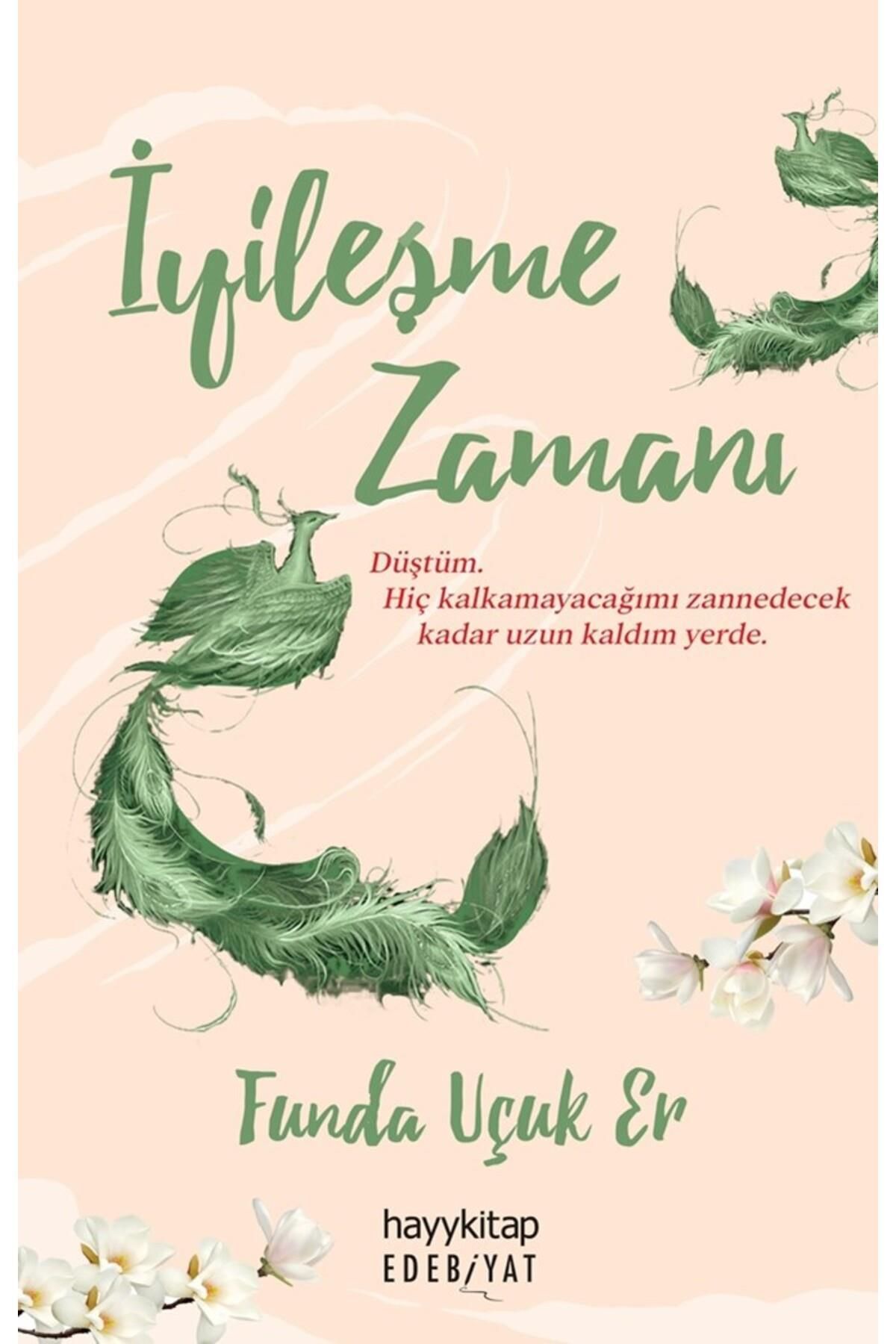 Hayykitap İyileşme Zamanı / Funda Uçuk Er