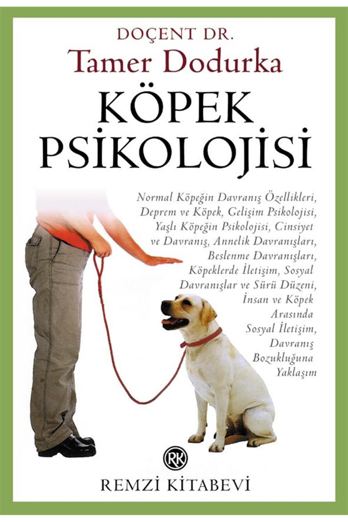 Remzi Kitabevi Köpek Psikolojisi