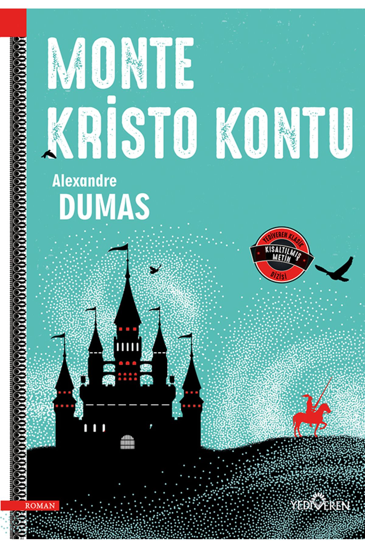 Yediveren Yayınları Monte Kristo Kontu/Alexandre Dumas/Yediveren