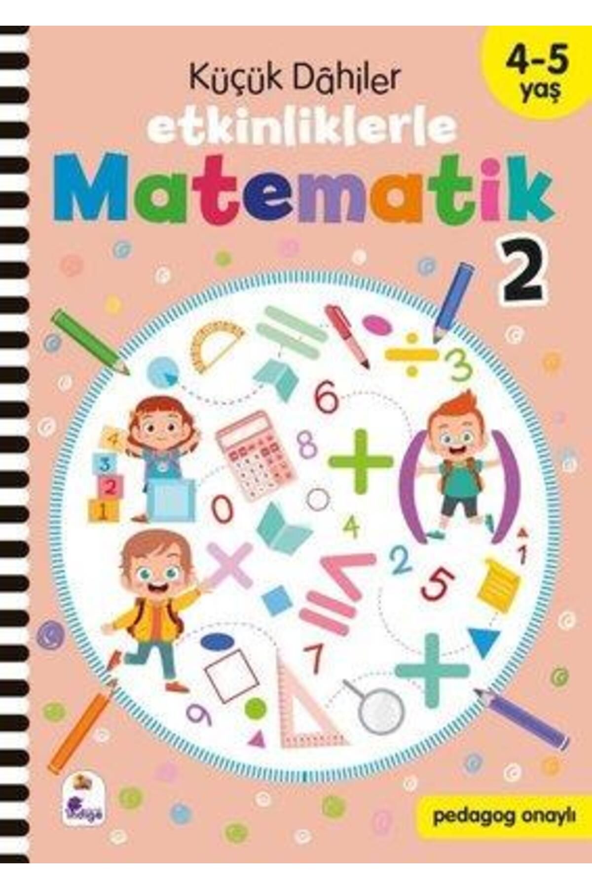 İndigo Kitap Küçük Dahiler Etkinliklerle Matematik 2.kitap 4-5 Yaş