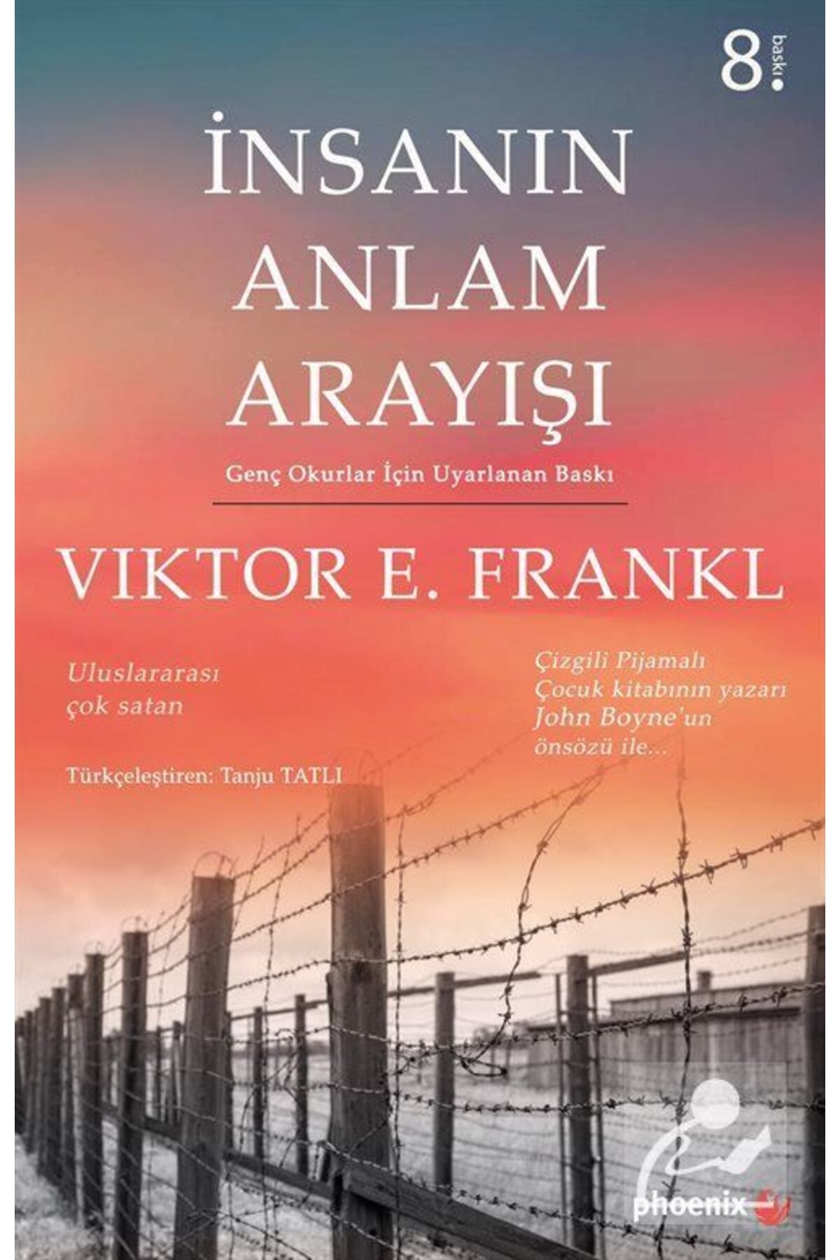 Phoenix Yayınevi İnsanın Anlam Arayışı Viktor Emil Frankl 9786057789112