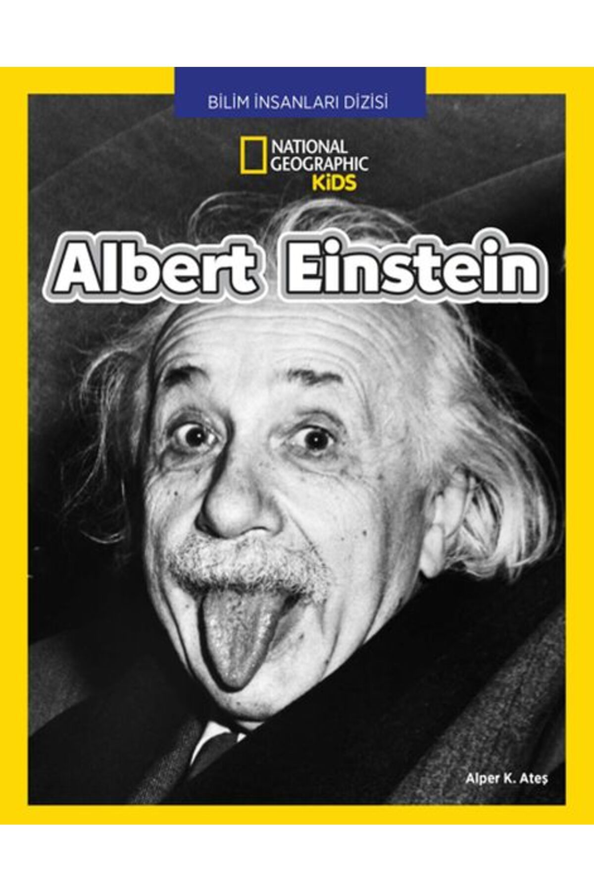 National Geographic National Geographıc Albert Einstein National Geographic Kids kitap