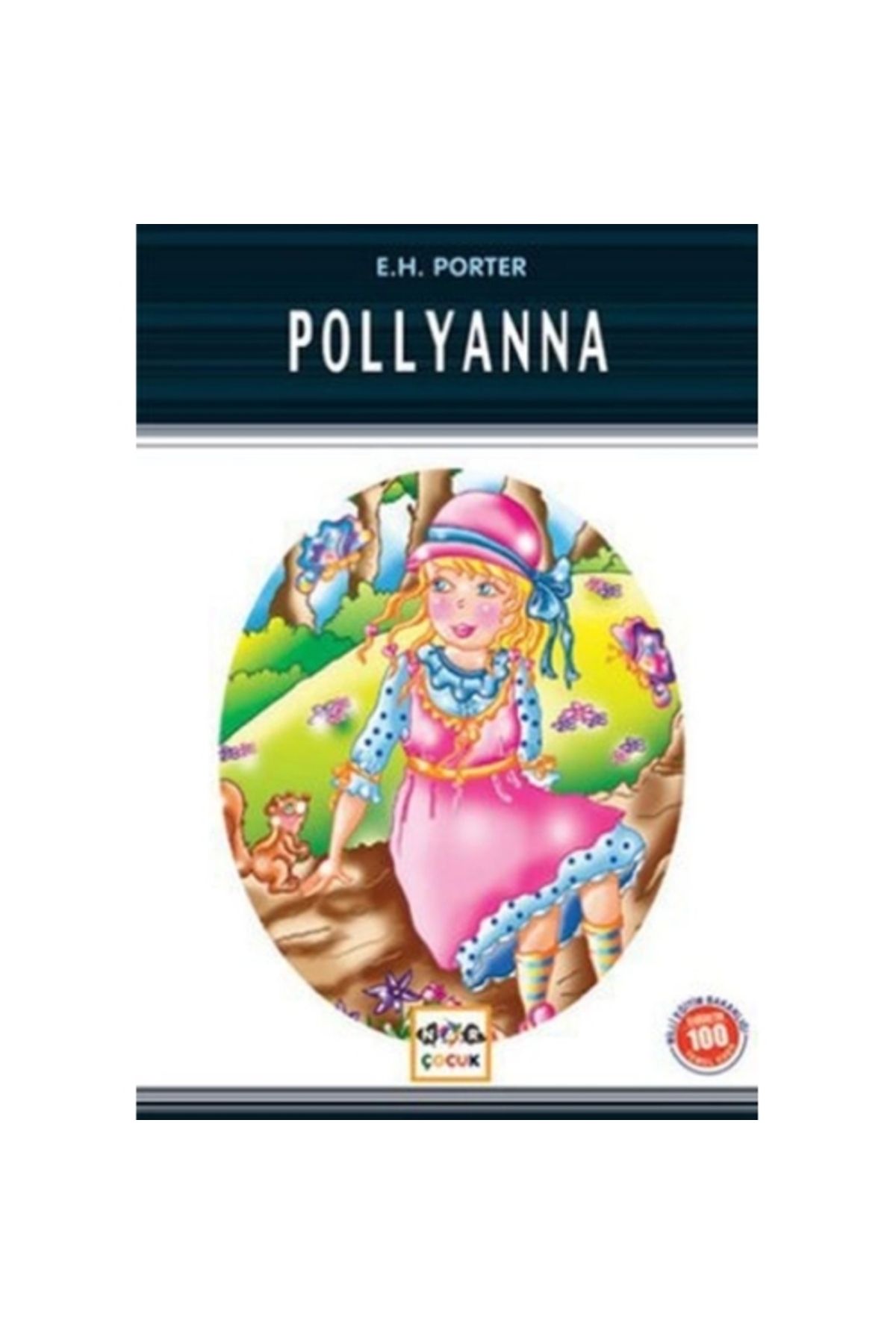 Genel Markalar Pollyanna / 100 Temel Eser
