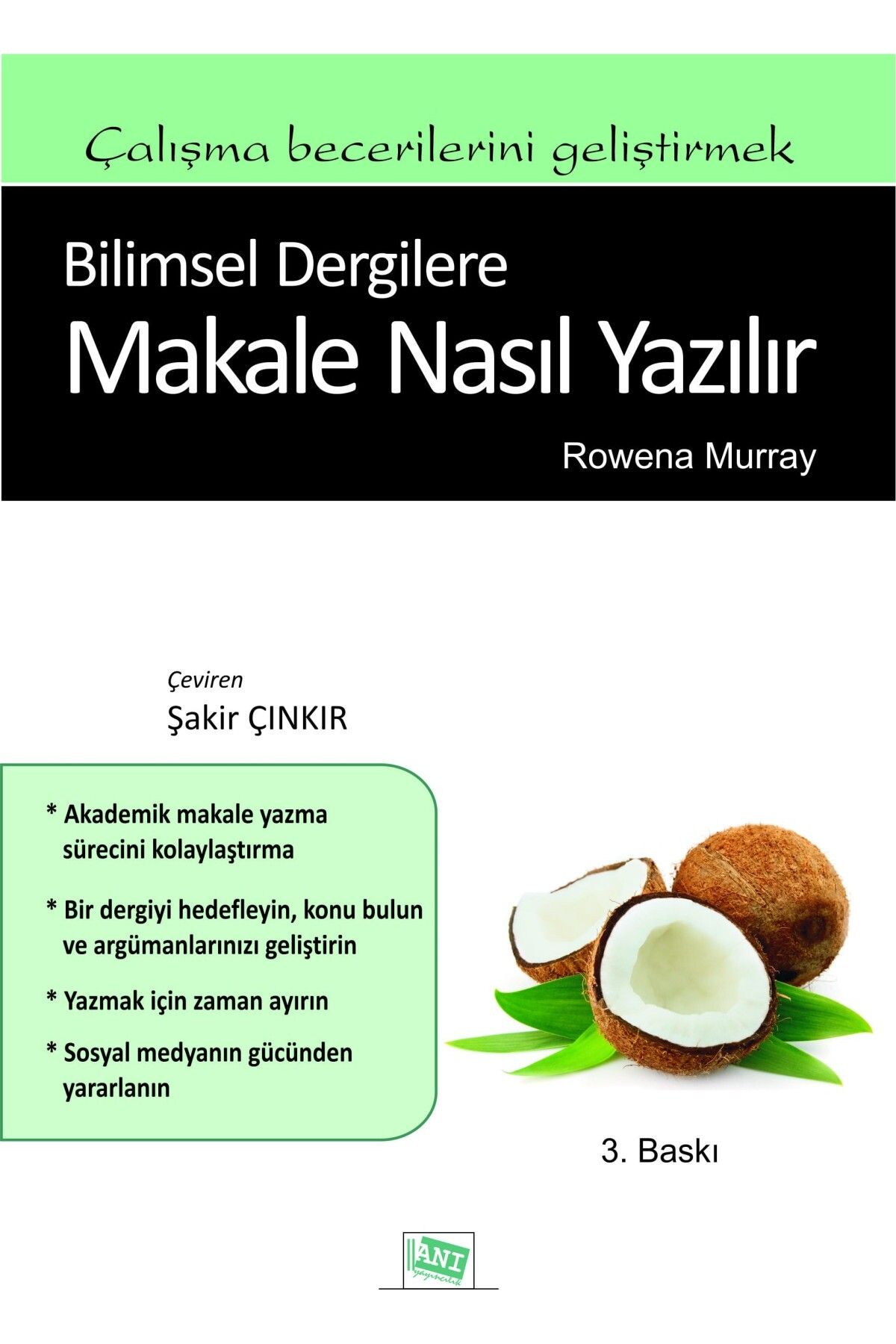 Anı Yayınları Bilimsel Dergilere Makale Nasıl Yazılır