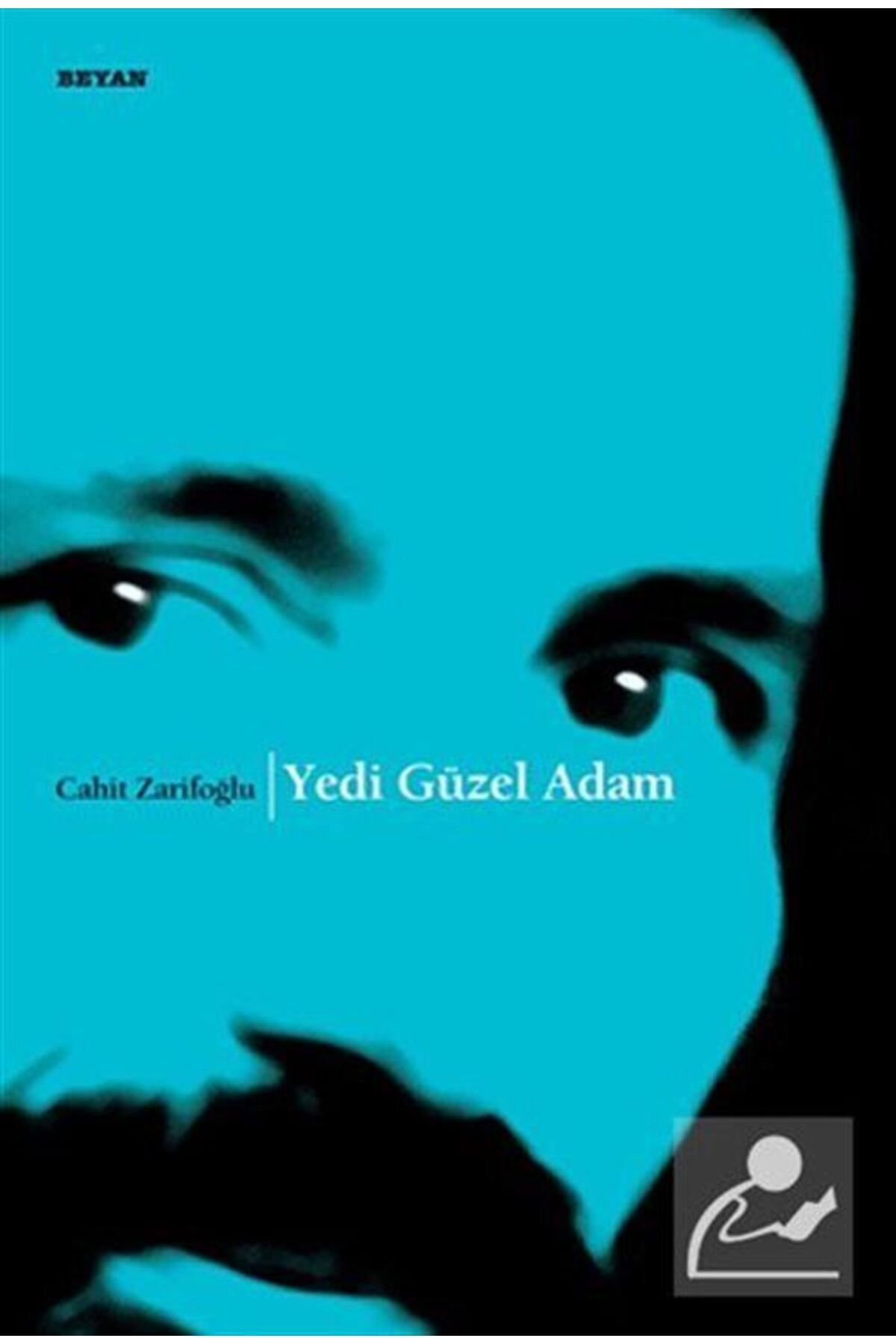 Beyan Yayınları Yedi Güzel Adam - Cahit Zarifoğlu