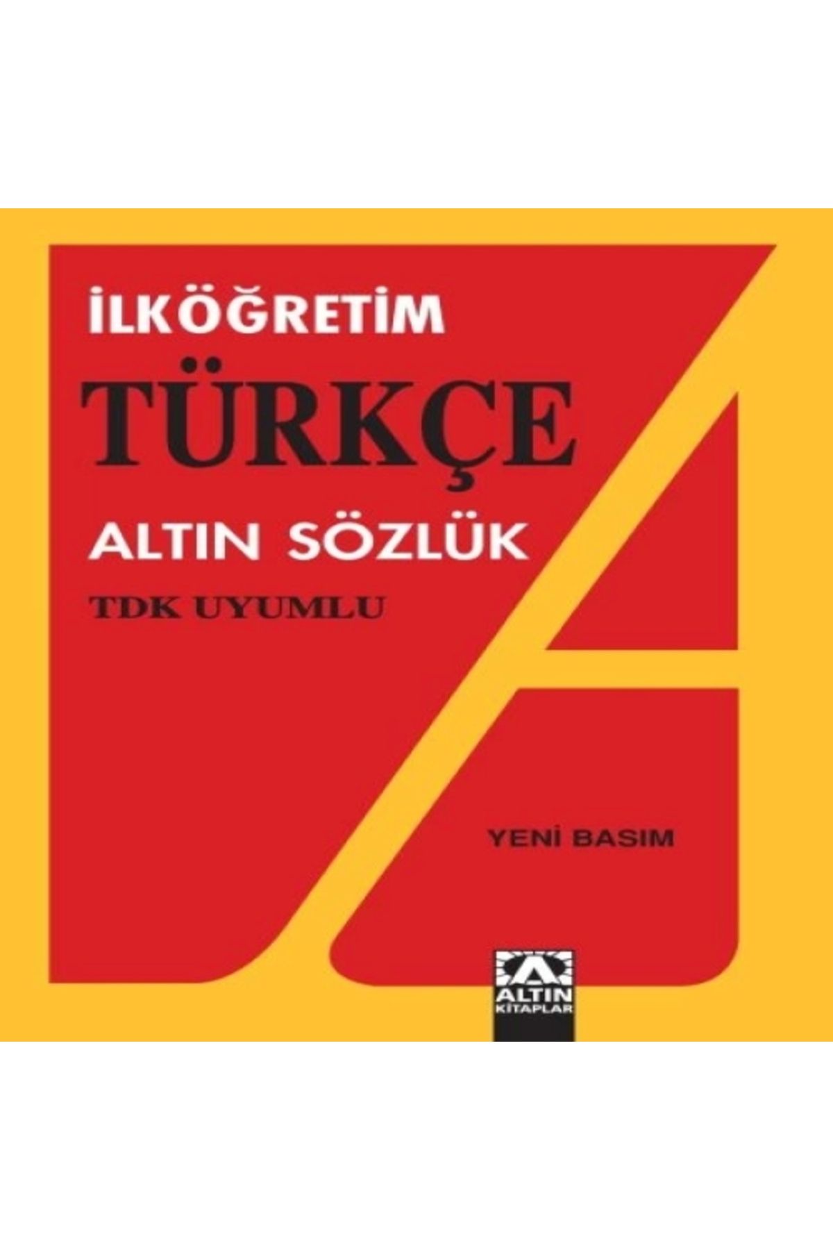 Altın Kitaplar Altın İlköğretim Türkçe Sözlük