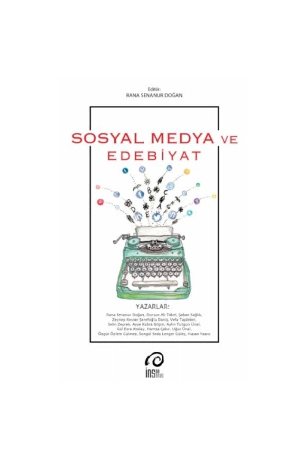 İnsan Yayınları Sosyal Medya ve Edebiyat