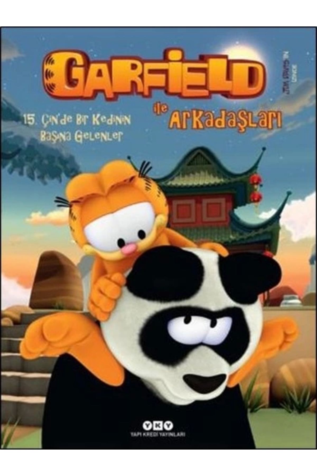 Yapı Kredi Yayınları Garfield ile Arkadaşları 15 - Çin’de Bir Kedinin Başına Gelenler