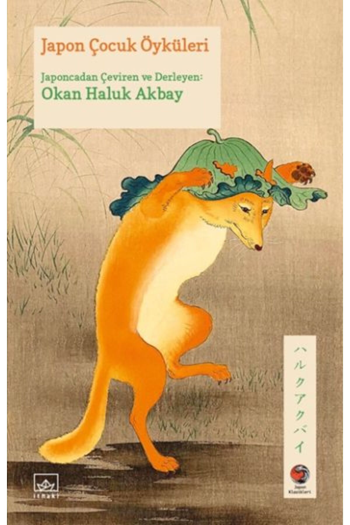 Esin life Japon Çocuk Öyküleri Japon Klasikleri İthaki Yayınları (Korunaklı Poşetle)