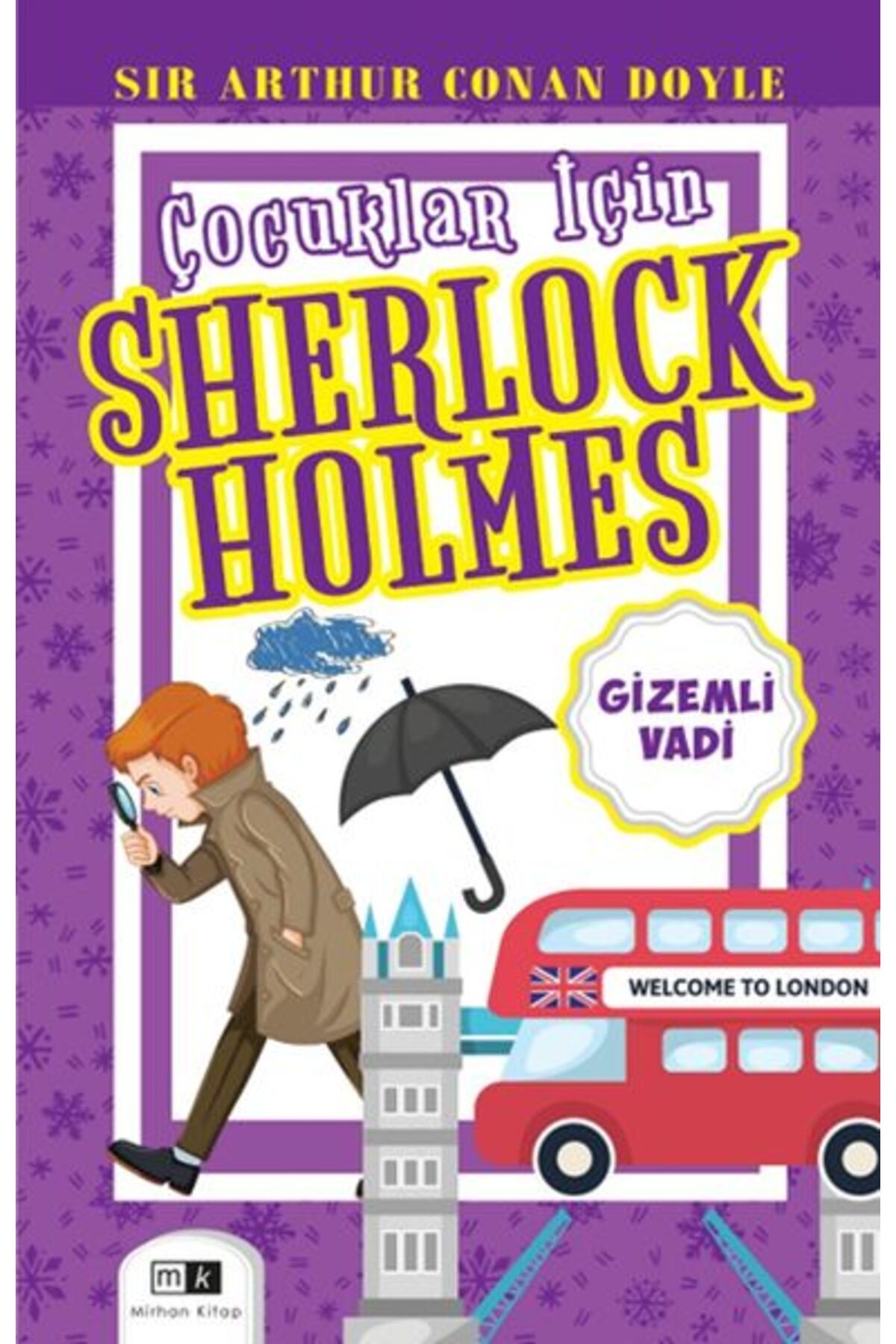 Mirhan Kitap Çocuklar İçin Sherlock Holmes - Gizemli Vadi Mirhan Kitap (Korunaklı Poşetle)