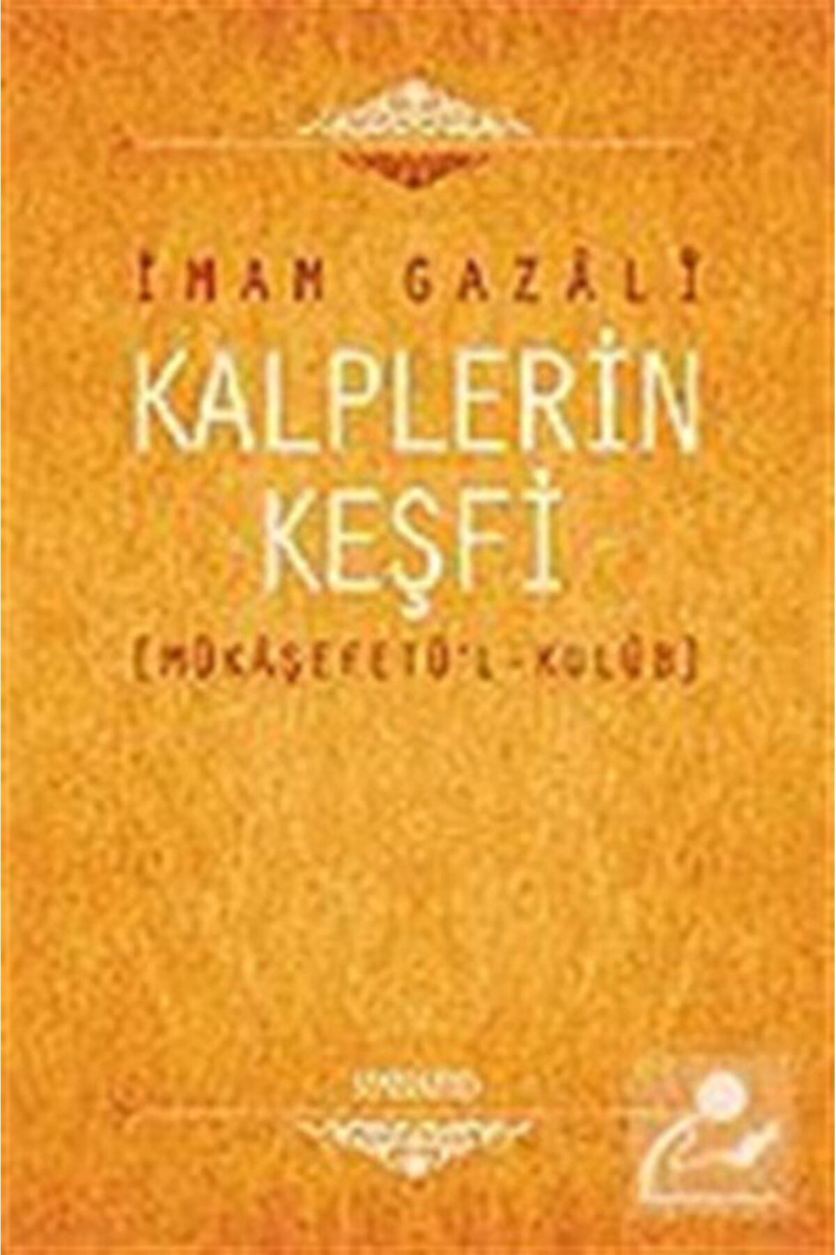 Semerkand Kitap Kalplerin Keşfi (Mükaşefetü’l-Kulüb) - İmam-ı Gazali 9786054491018