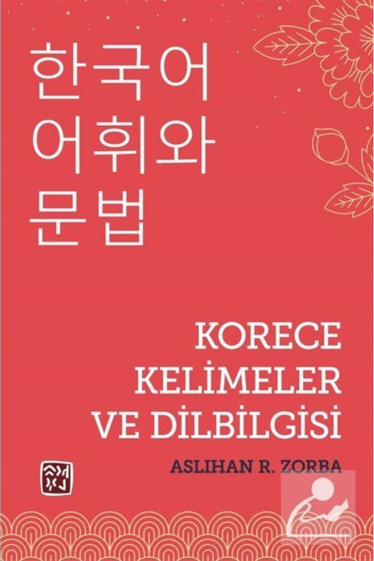 Kutlu Yayınevi Korece Kelimeler Ve Dilbilgisi