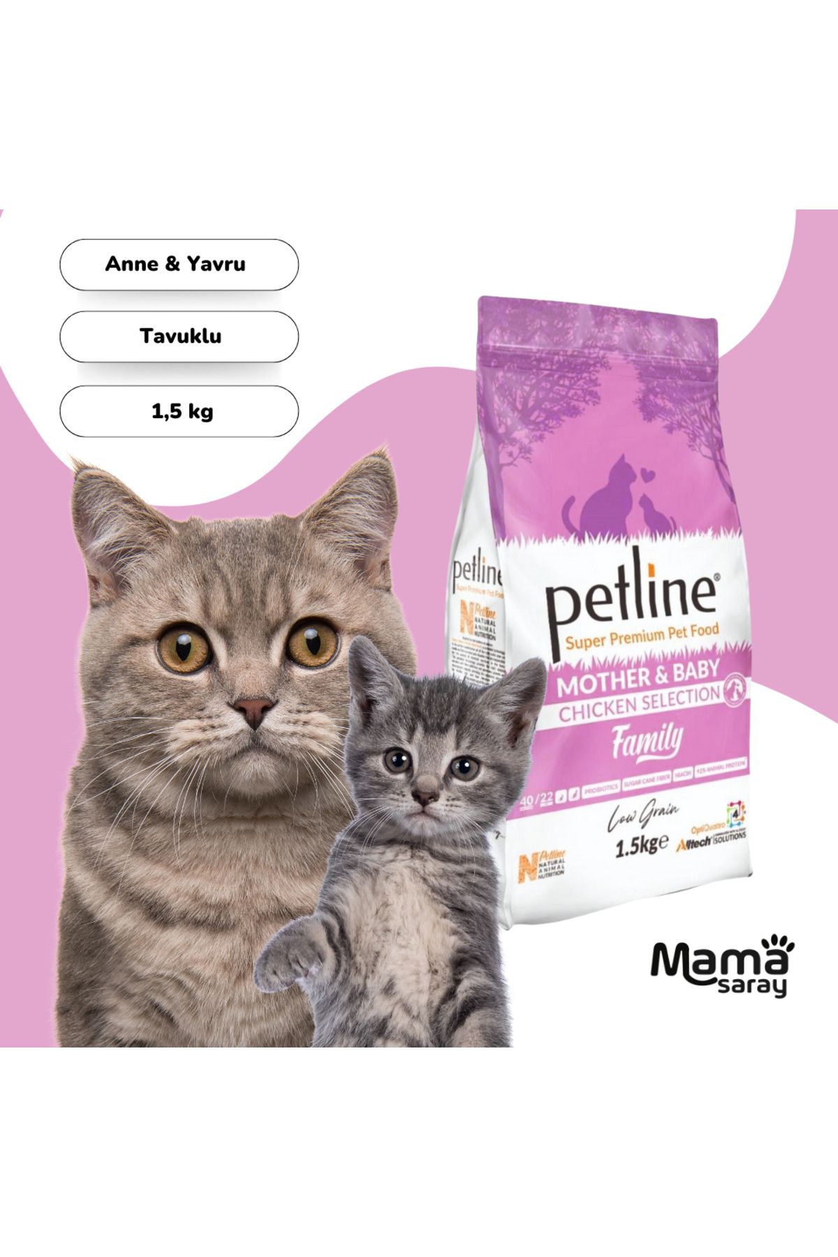 Petline Mother & Baby Tavuklu Anne Ve Yavru Kedi Maması 1,5 Kg
