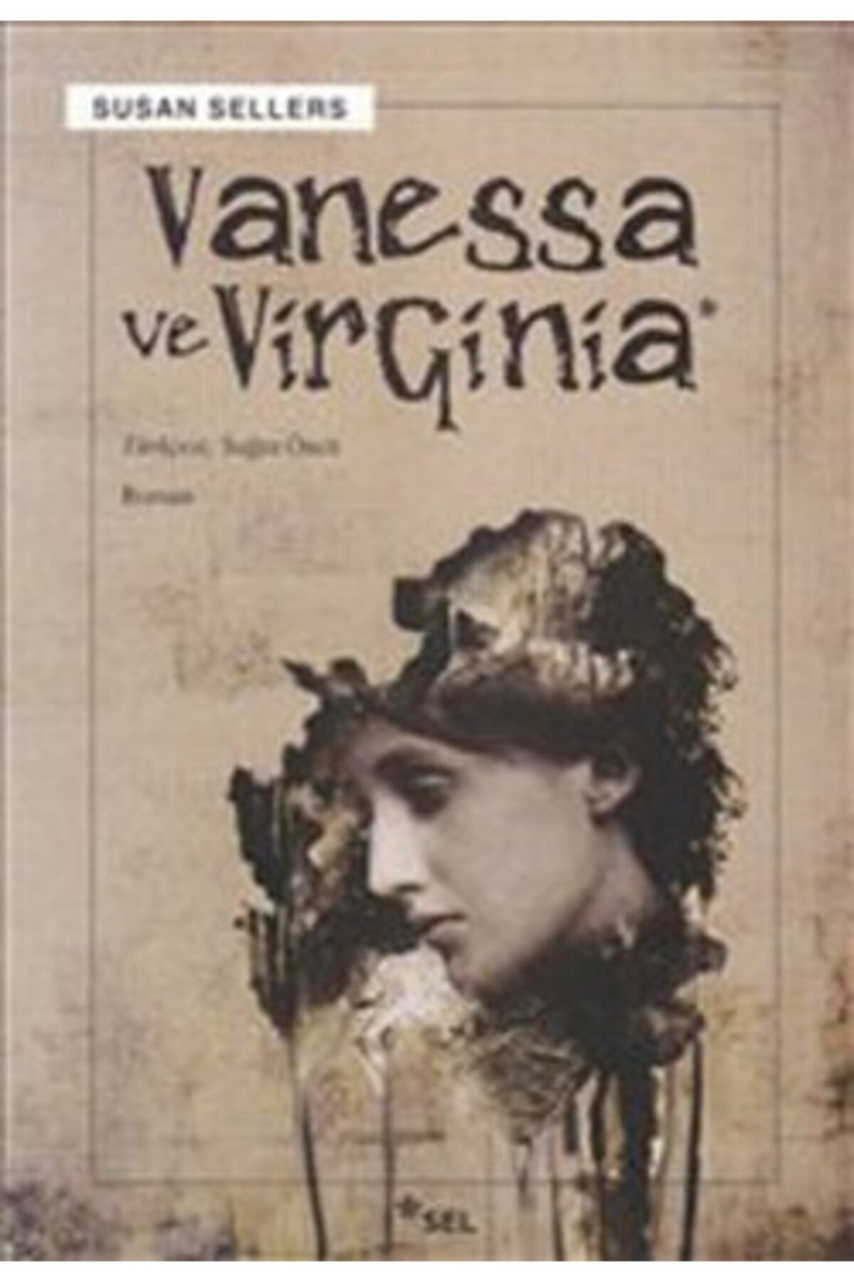 Sel Yayıncılık Vanessa Ve Virginia