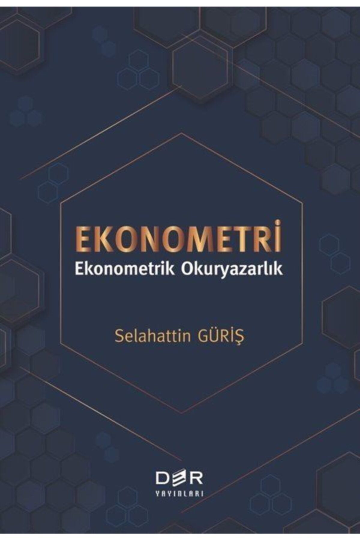 Der Yayınları Ekonometri & Ekonometrik Okuryazarlık