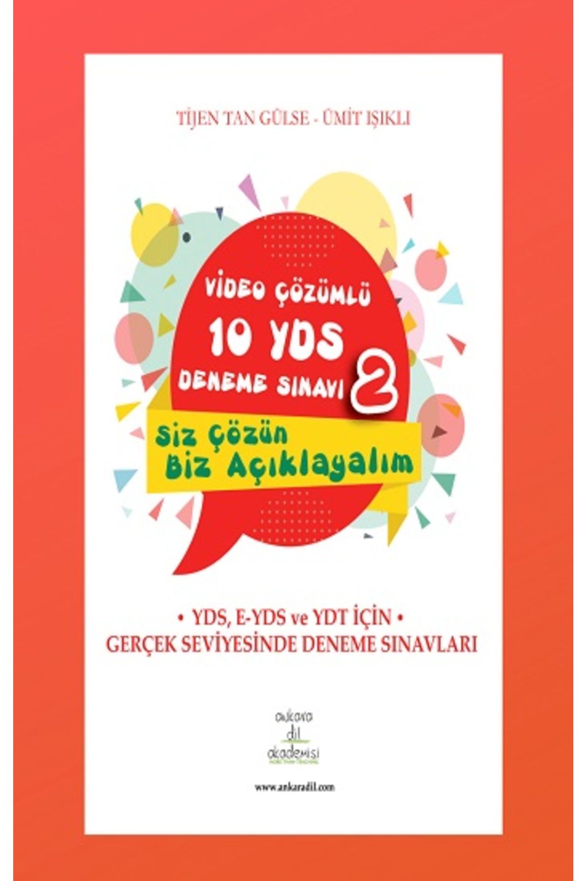 Ankara Dil Akademisi Video Çözümlü 10 Yds Deneme Sınavı - 2