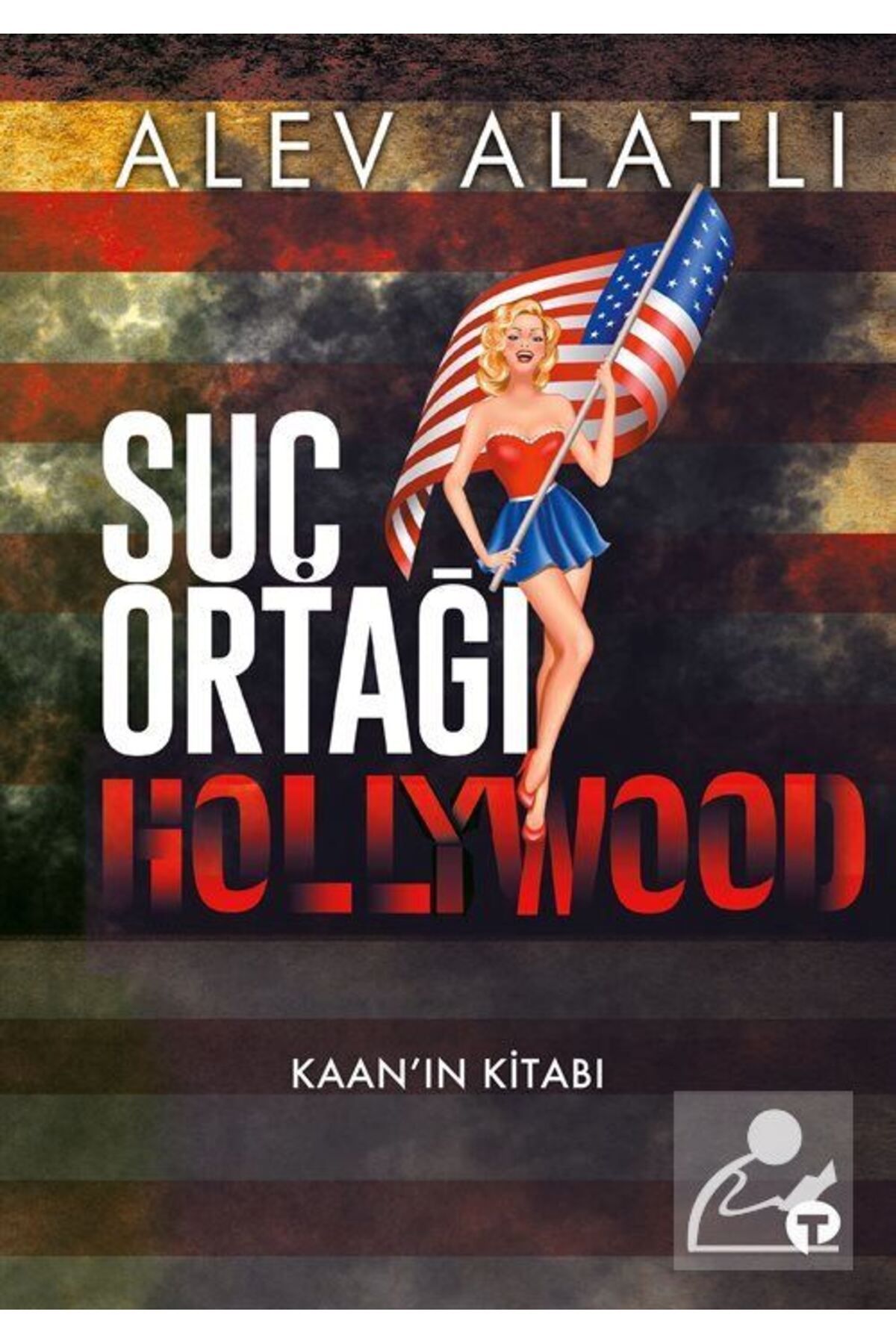 Turkuvaz Kitap Suç Ortağı Hollywood & Kaan'ın Kitabı