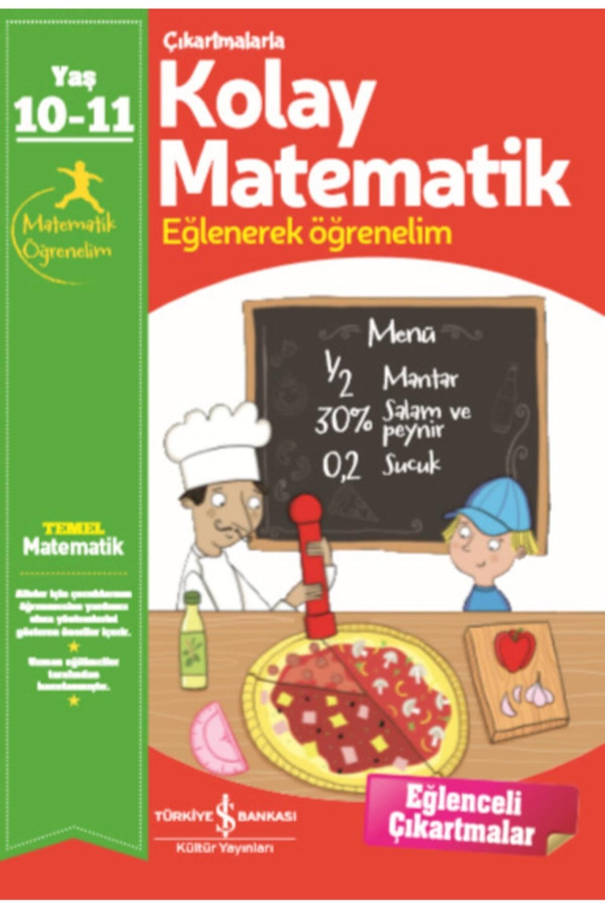 Türkiye İş Bankası Kültür Yayınları Çıkartmalarla Kolay Matematik 10-11 Yaş