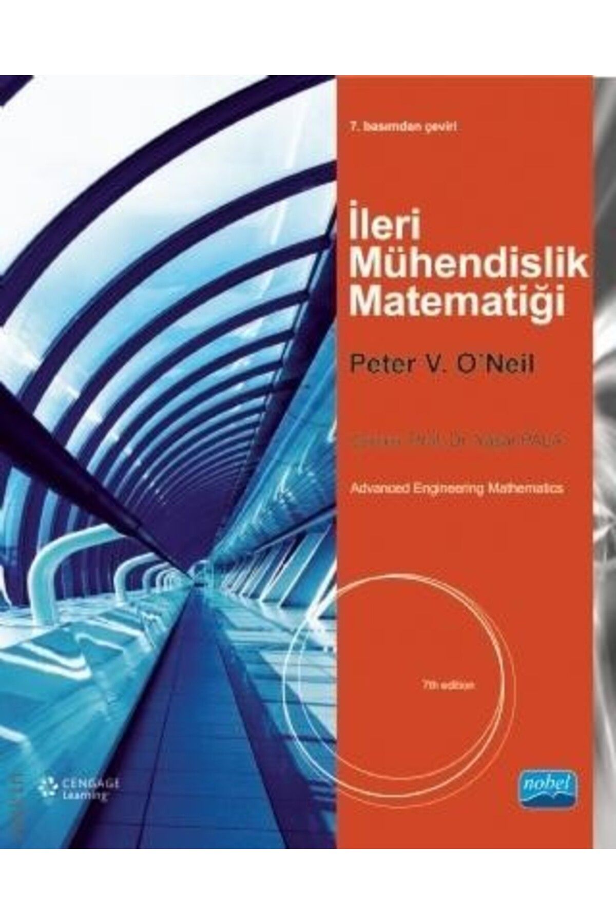 Nobel Akademik Yayıncılık Ileri Mühendislik Matematiği / Advanced Engineering Mathematics